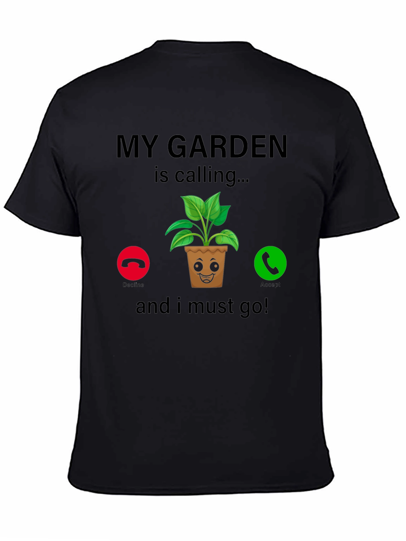 My Garden Is Calling T-Shirt