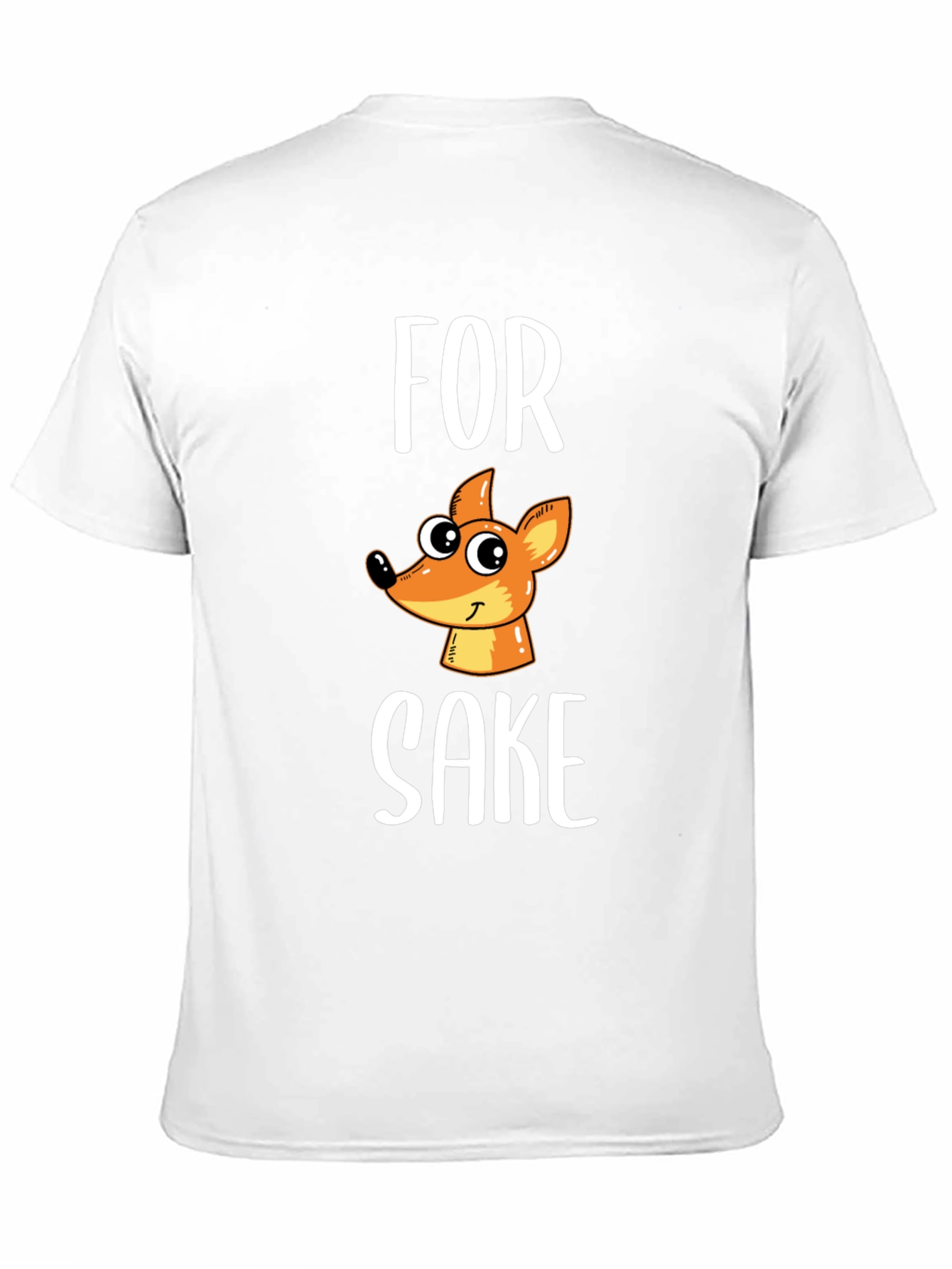 For Fox Sake Funny T-Shirt