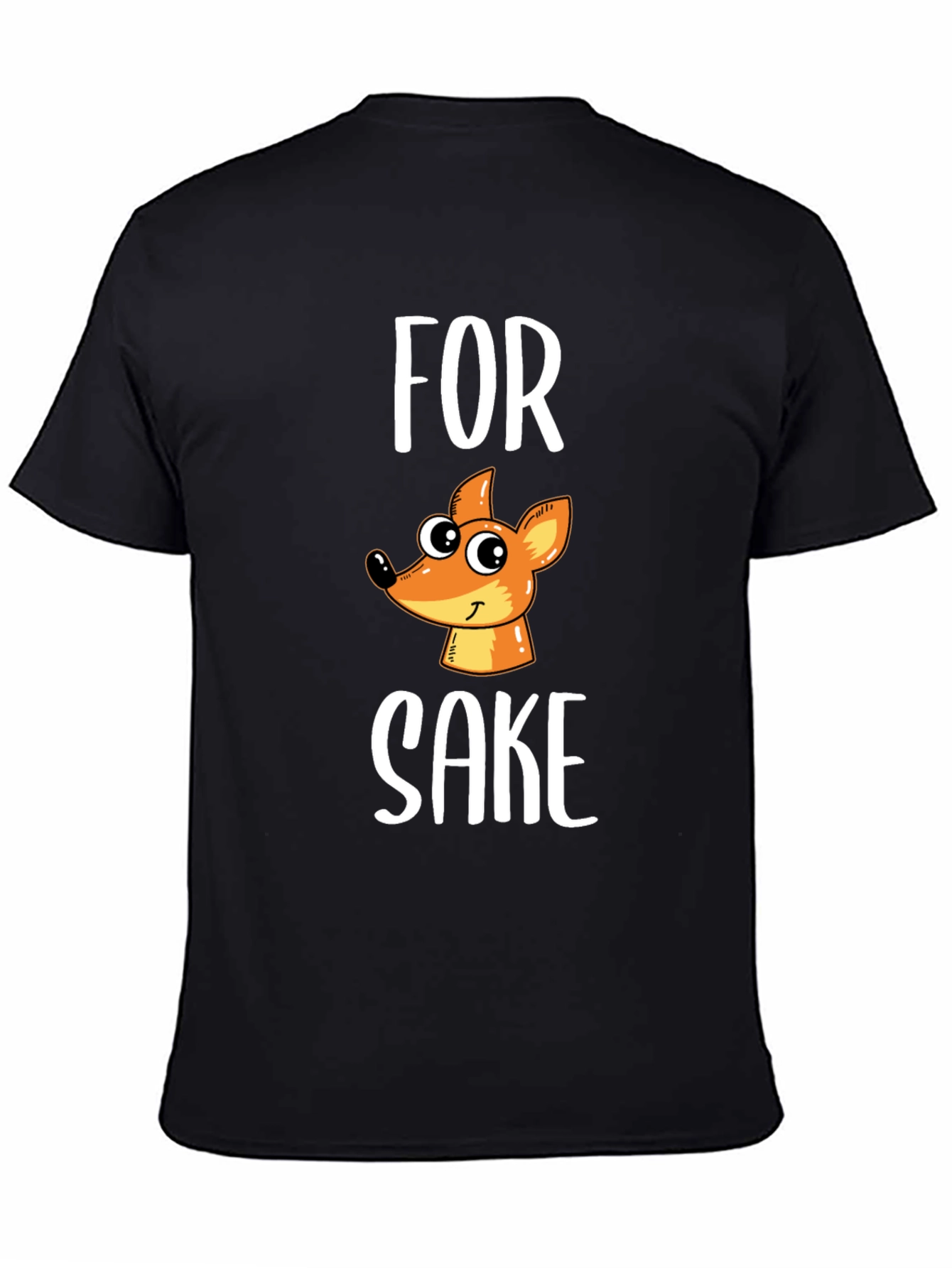 For Fox Sake Funny T-Shirt