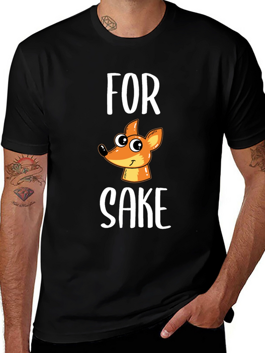 For Fox Sake Funny T-Shirt