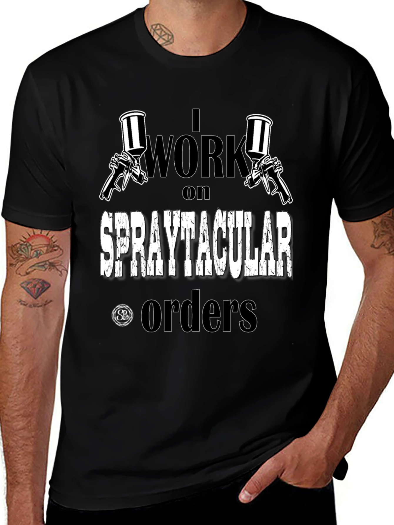 Spraytacular Orders T-Shirt - Painter Gift
