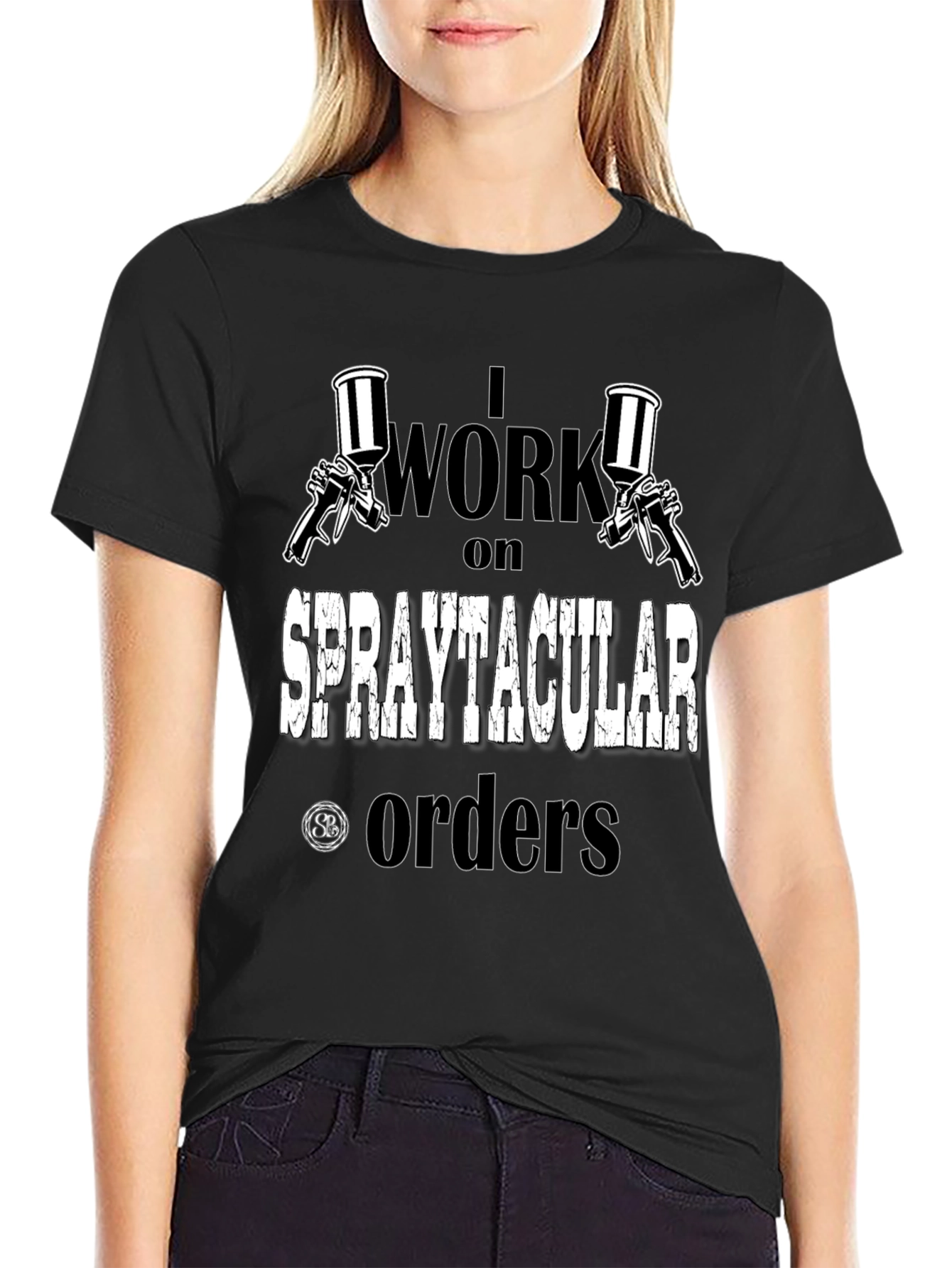 Spraytacular Orders T-Shirt - Painter Gift