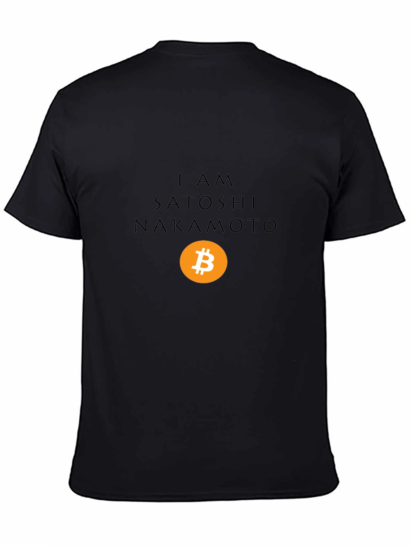 I Am Satoshi Nakamoto Bitcoin Crypto T-Shirt