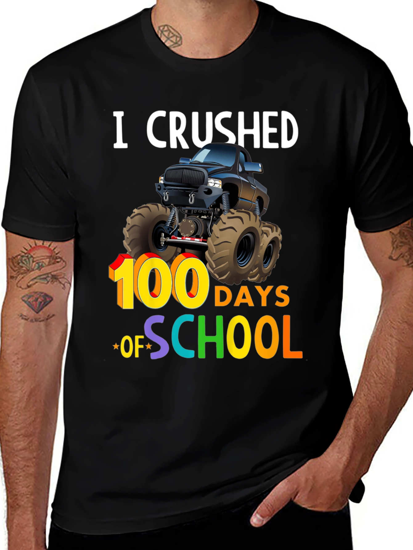 I Crushed 100 Days of School Monster Truck T-Shirt