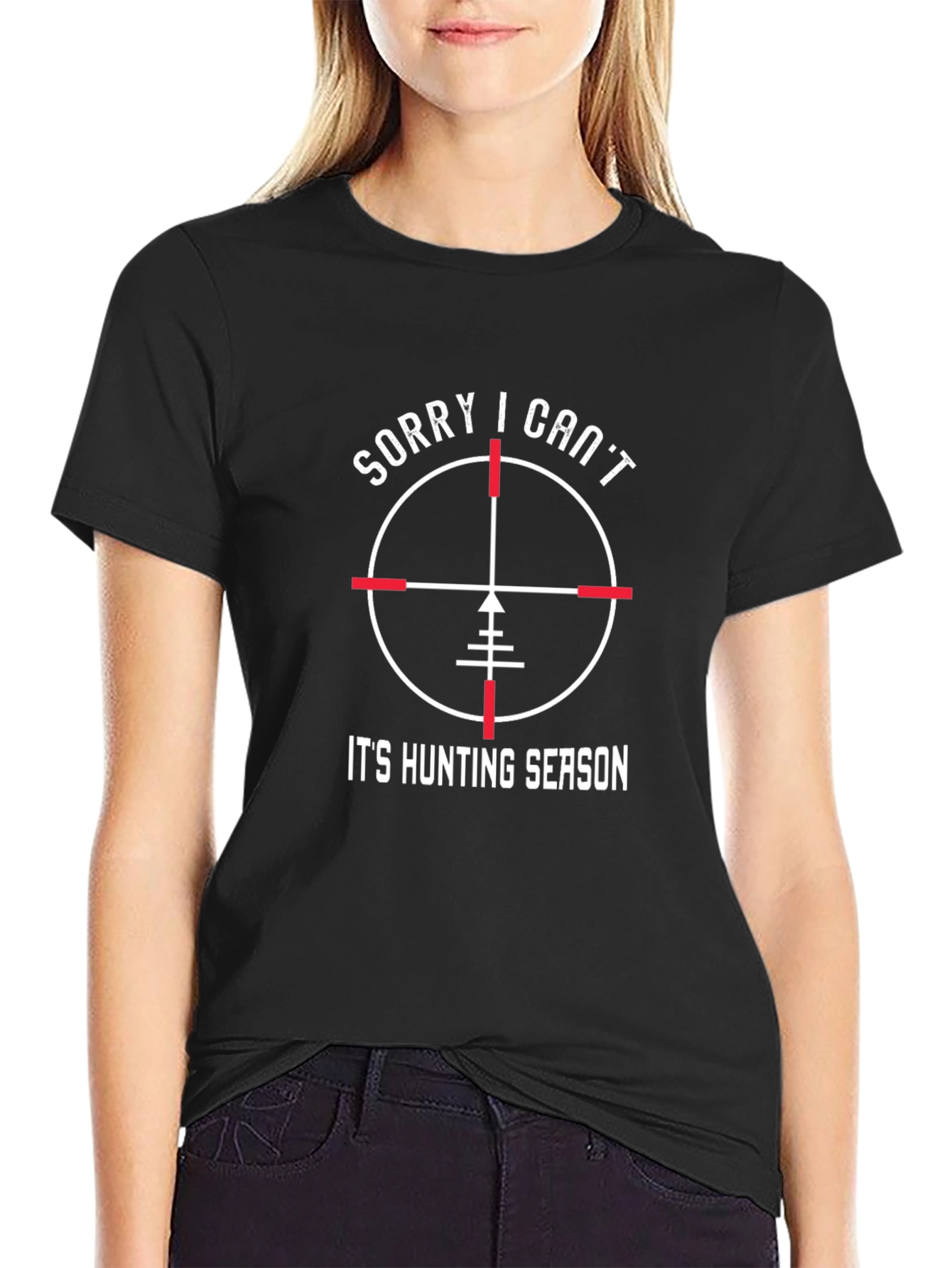 Sorry I Cant Its Hunting Season T-Shirt