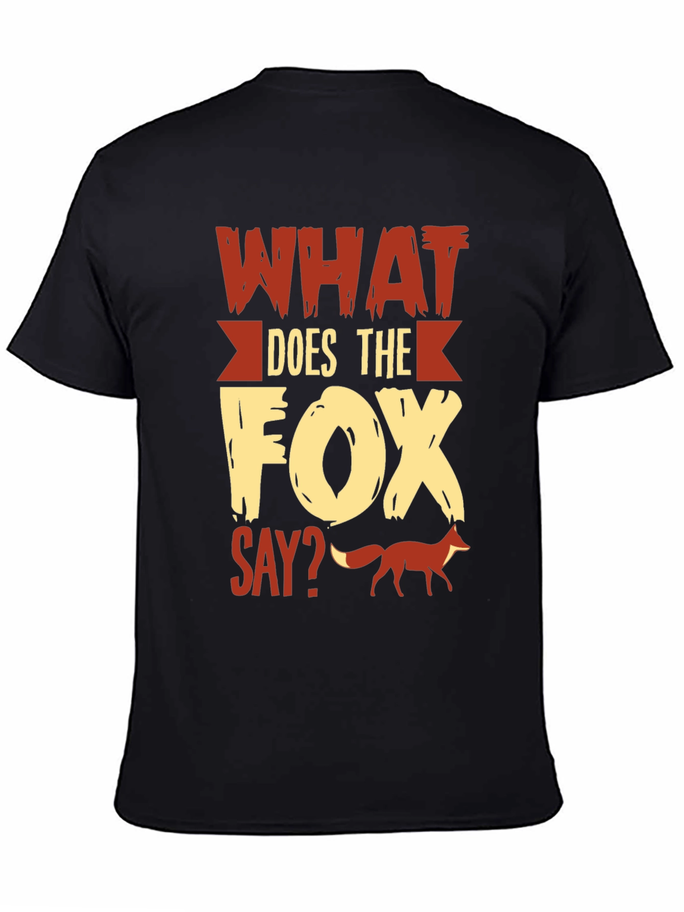 What Does the Fox Say? Graphic Tee