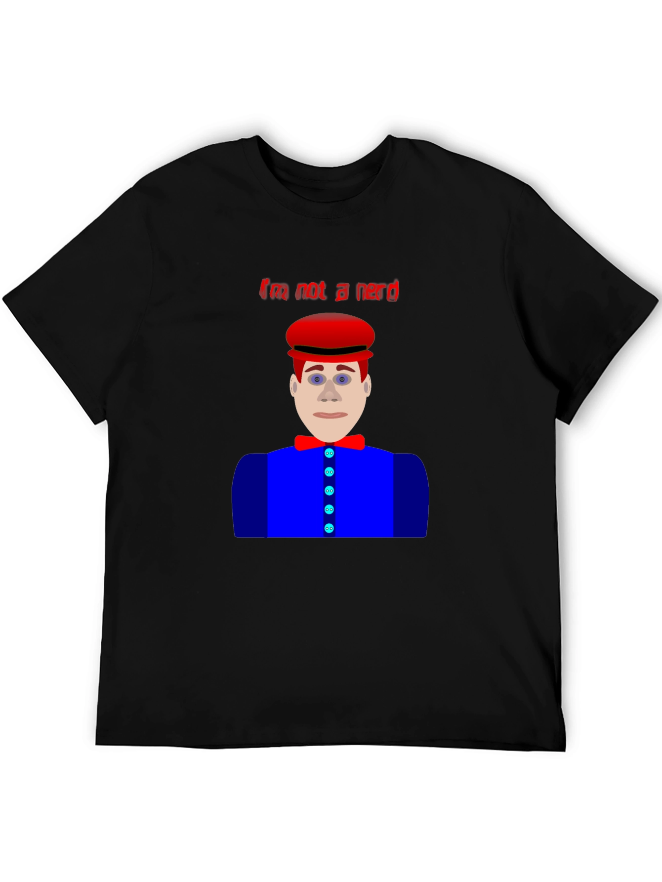 Im Not A Nerd T-Shirt Funny Character Design