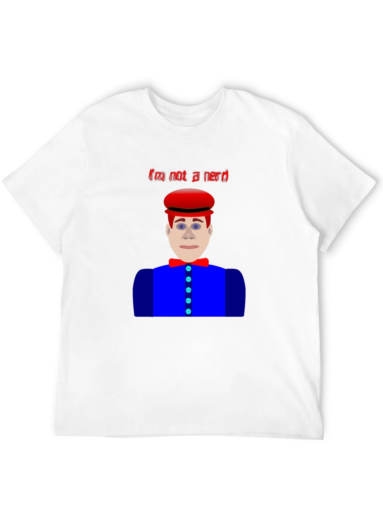 Im Not A Nerd T-Shirt Funny Character Design