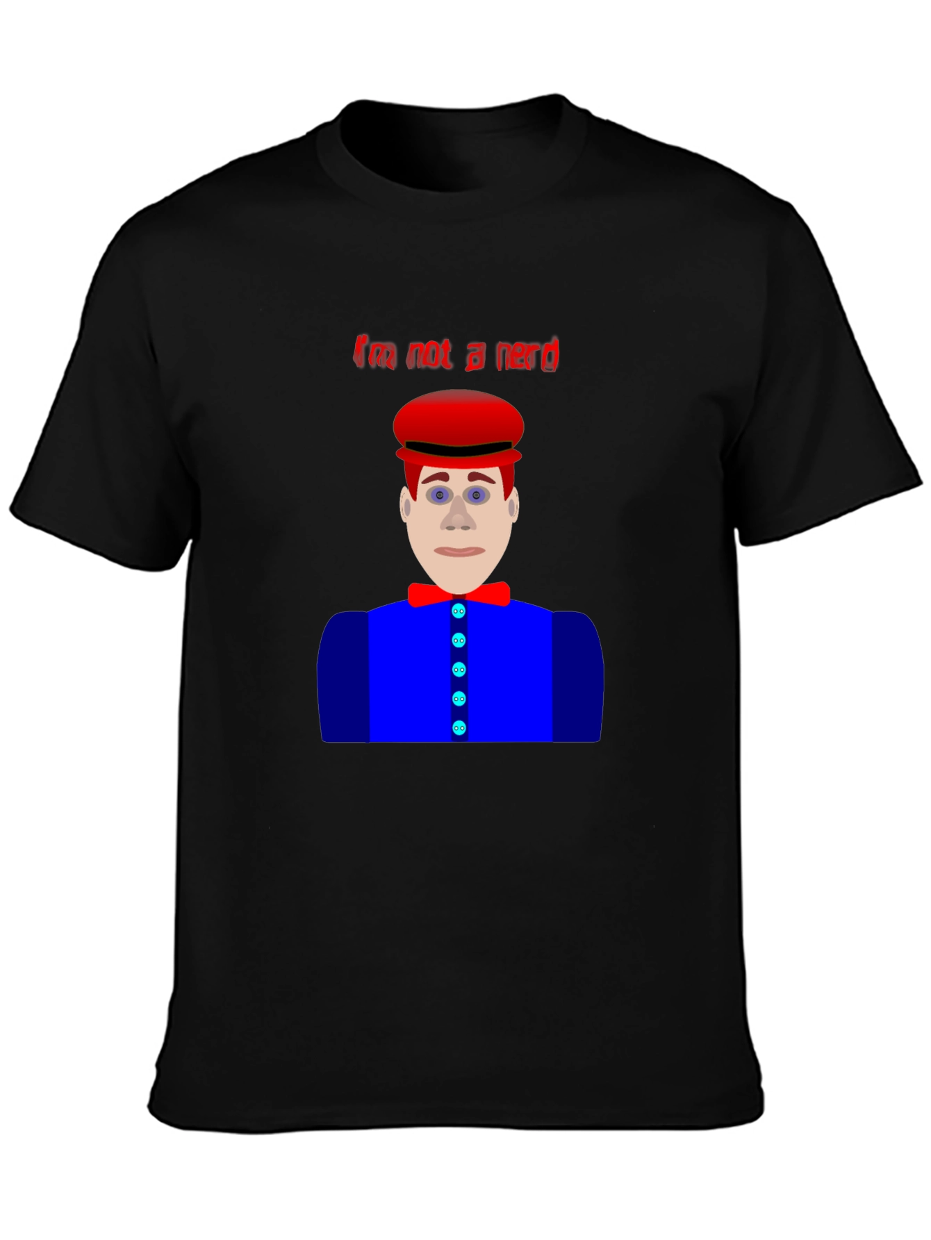 Im Not A Nerd T-Shirt Funny Character Design