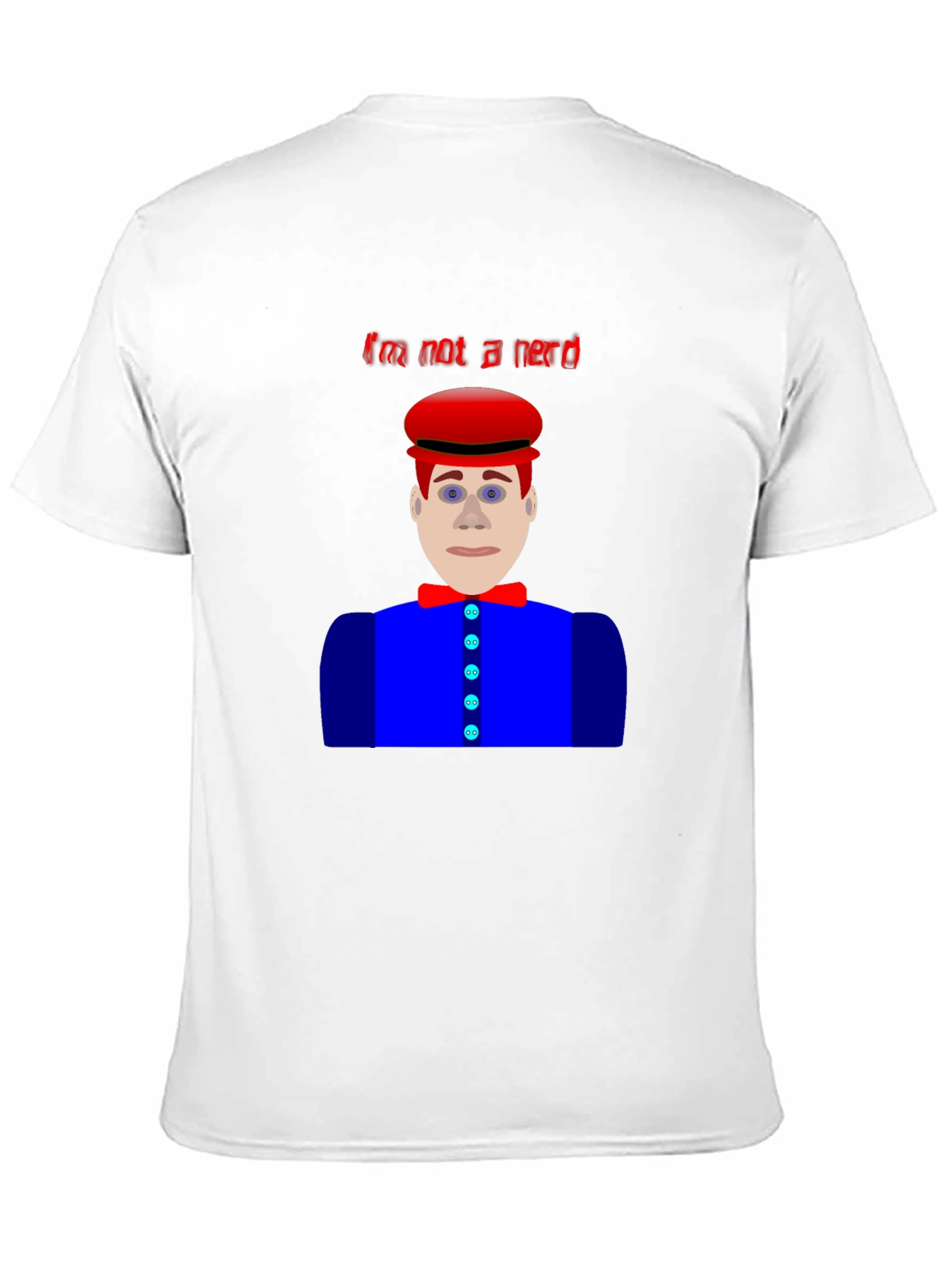 Im Not A Nerd T-Shirt Funny Character Design
