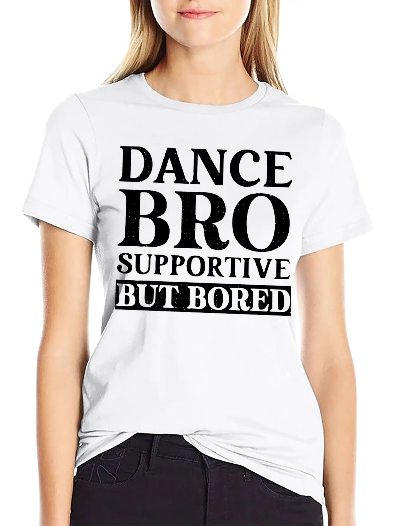 Dance Bro Supportive But Bored Funny Dance Unisex Casual T-Shirt – Clean Design For Daily Comfort