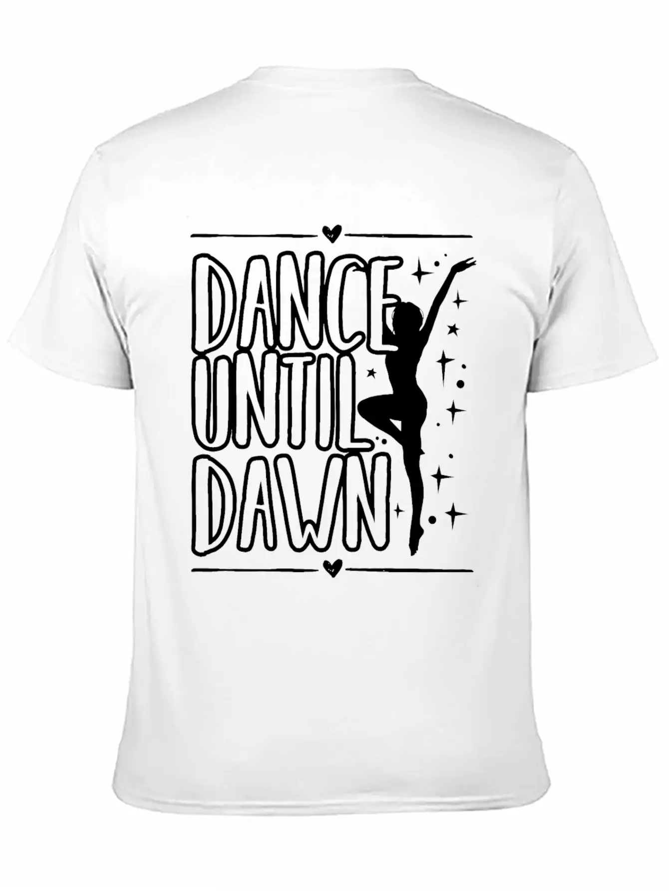 Dance Until Dawn Unisex Casual T-Shirt – Clean Design For Daily Comfort