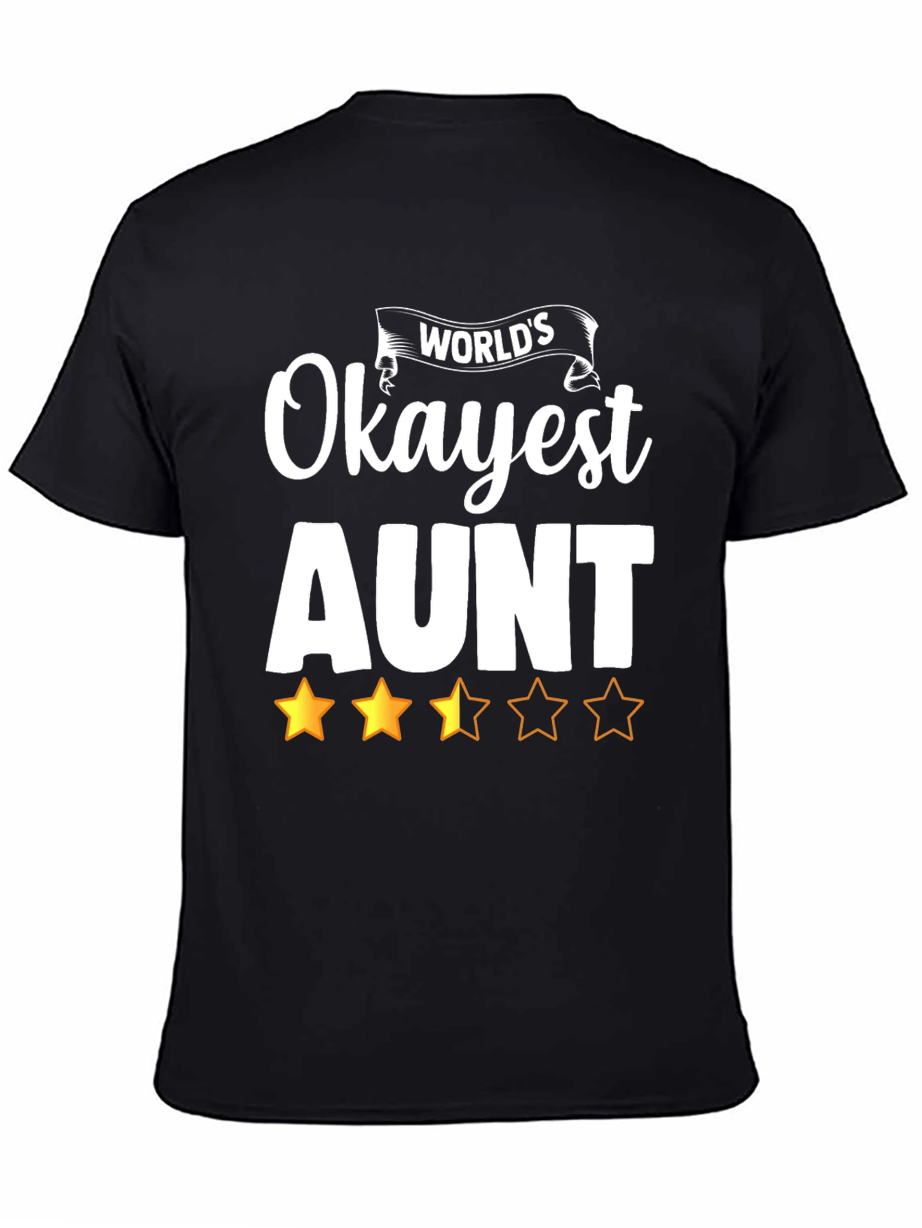 Worlds Okayest Aunt Graphic T-Shirt
