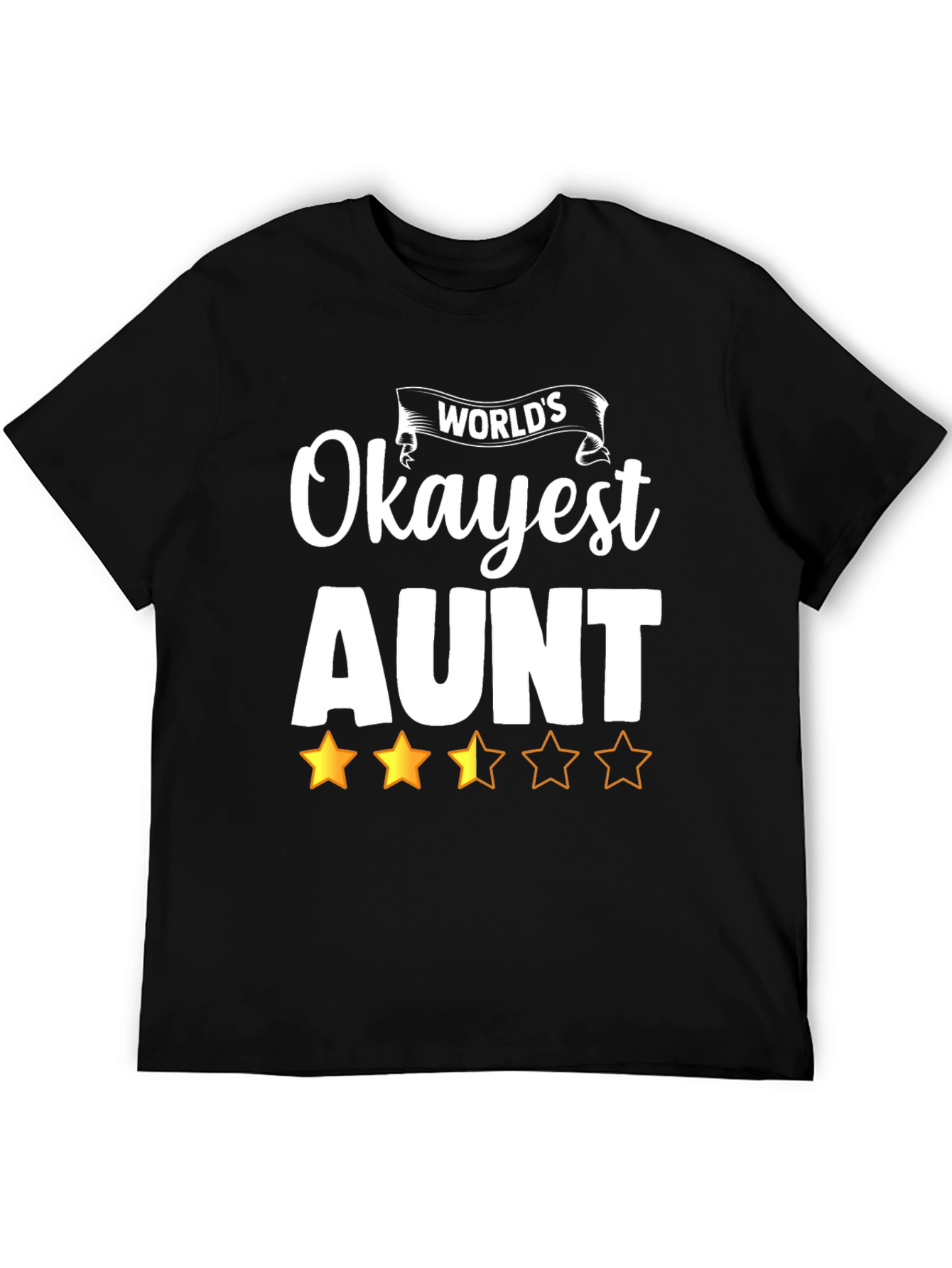 Worlds Okayest Aunt Graphic T-Shirt