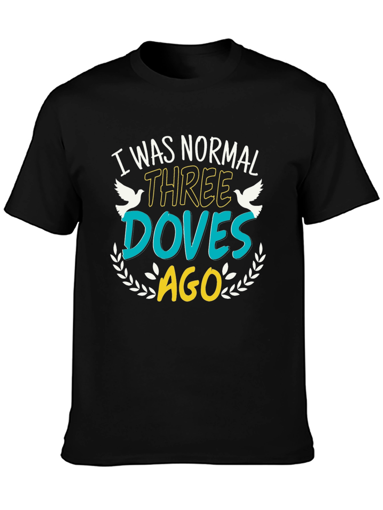 Three Doves Ago Graphic T-Shirt