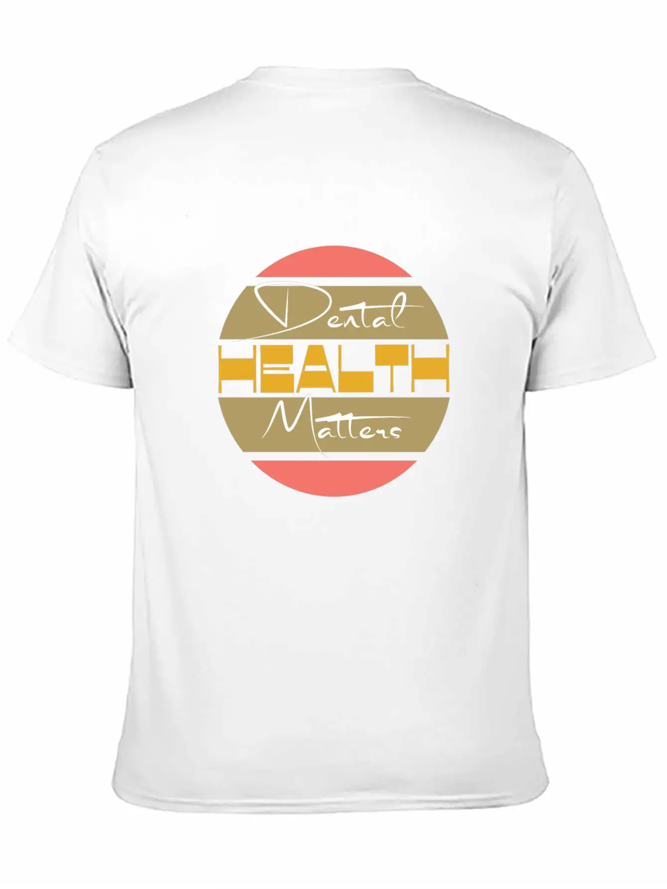 Dental Health Matters Unisex Casual T-Shirt – Clean Design For Daily Comfort