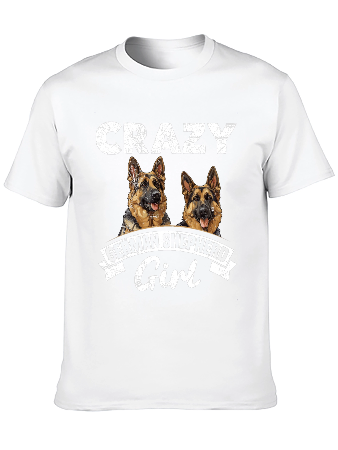 Crazy German Shepherd Girl T-Shirt
