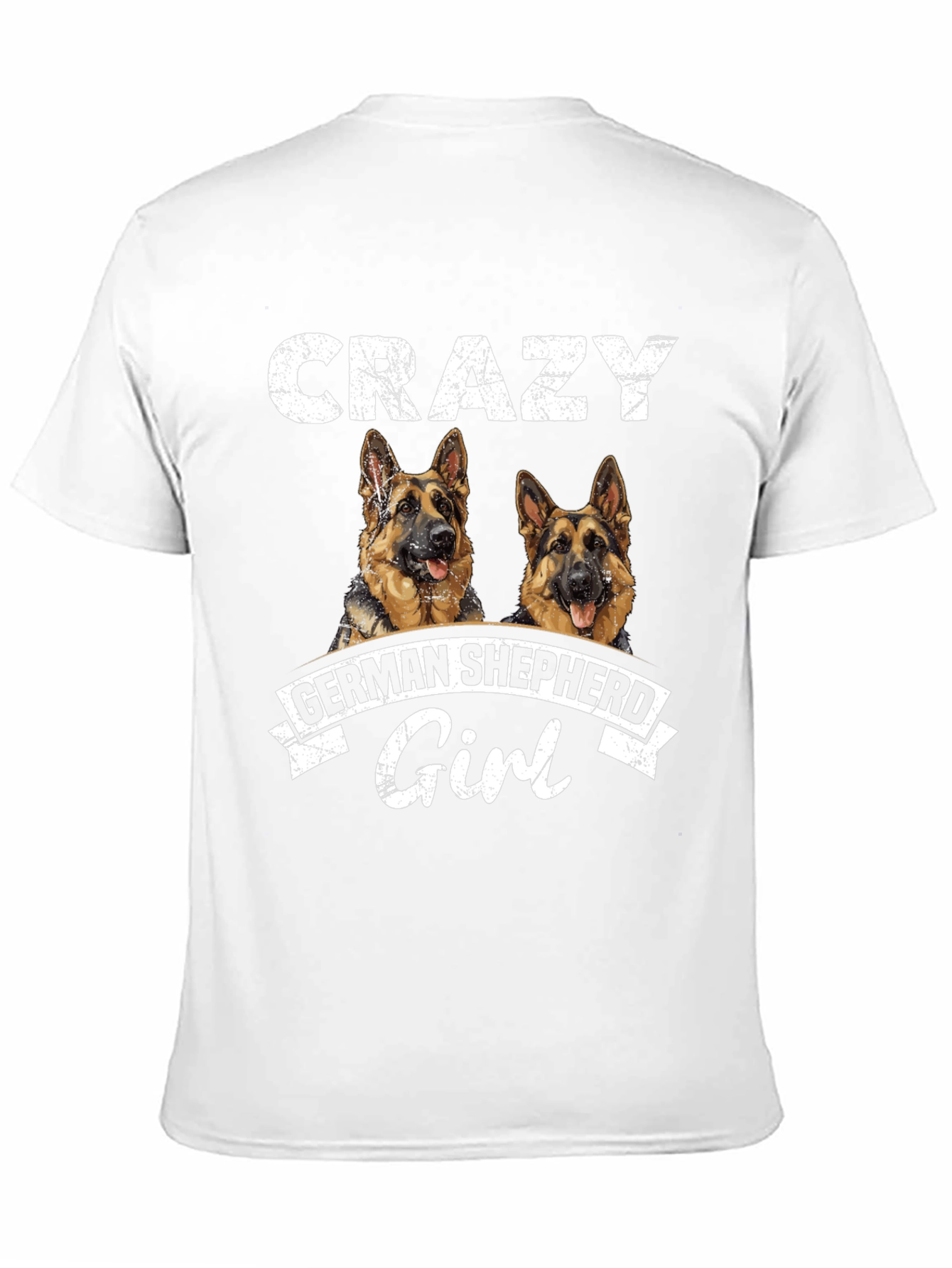 Crazy German Shepherd Girl T-Shirt