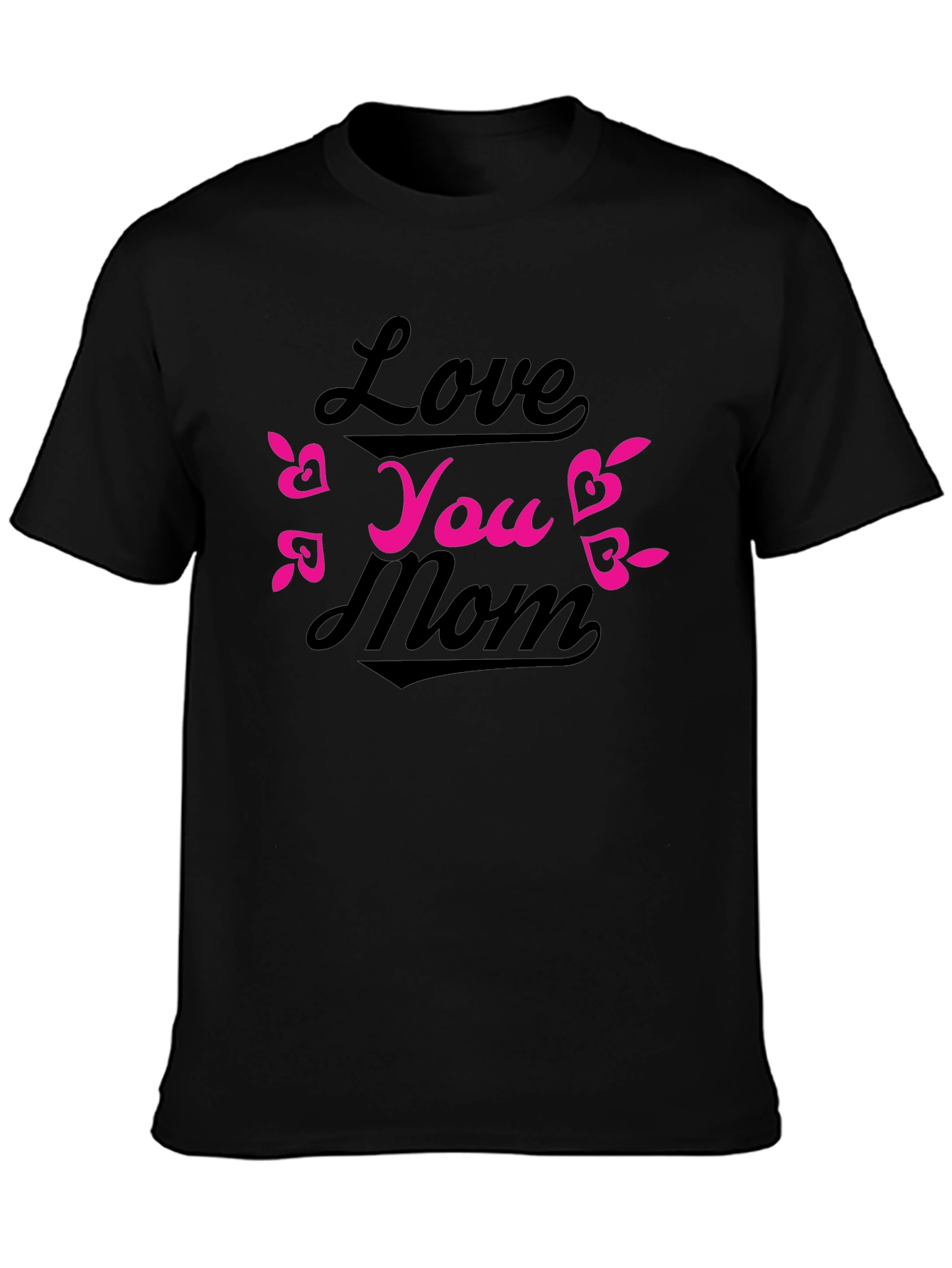 Love You Mom Black T-Shirt