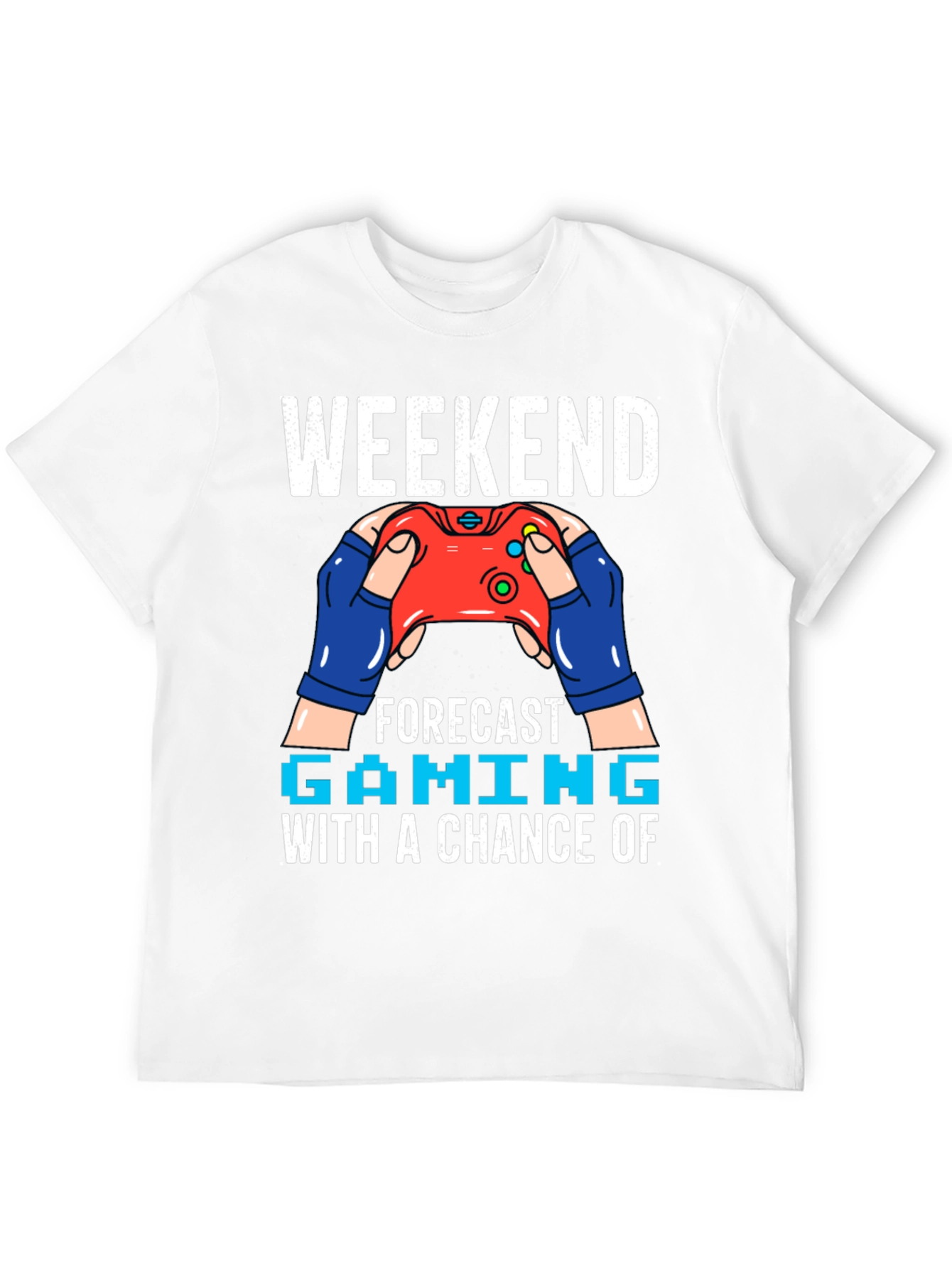 Weekend Gaming Forecast T-Shirt - Gamer Style