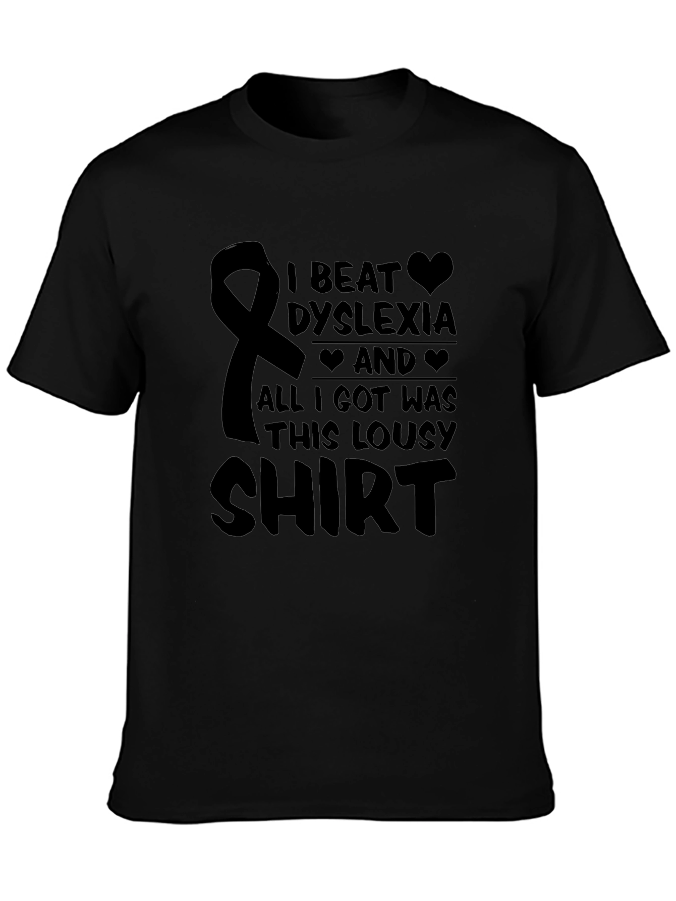 Dyslexia Awareness T-Shirt - I Beat Dyslexia