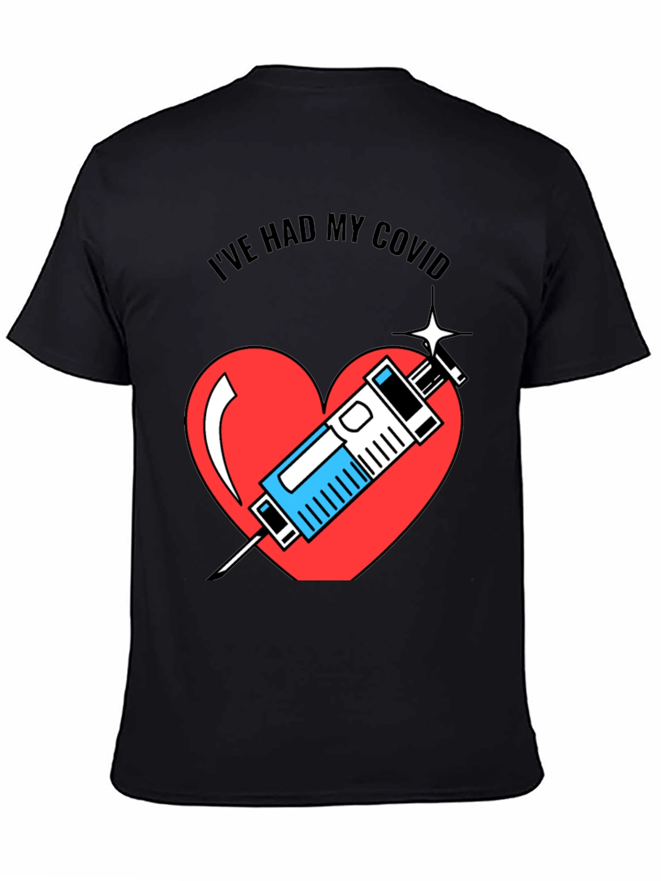 Ive Had My COVID Vaccine Heart T-Shirt
