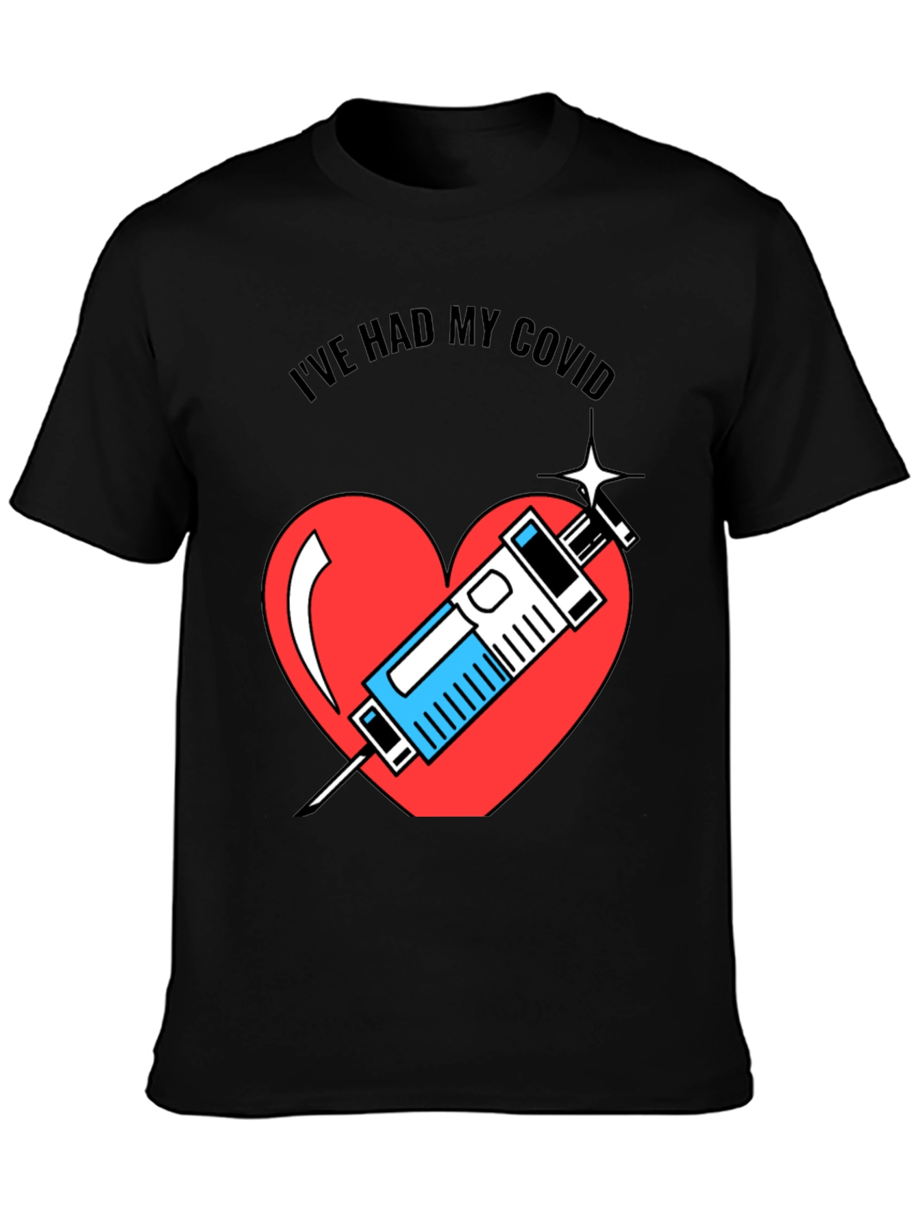 Ive Had My COVID Vaccine Heart T-Shirt