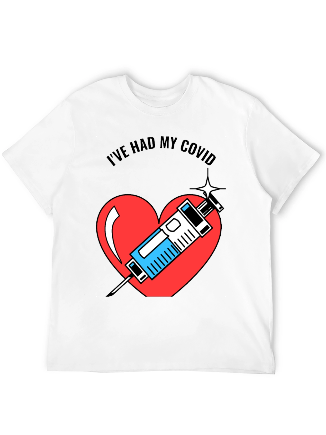 Ive Had My COVID Vaccine Heart T-Shirt