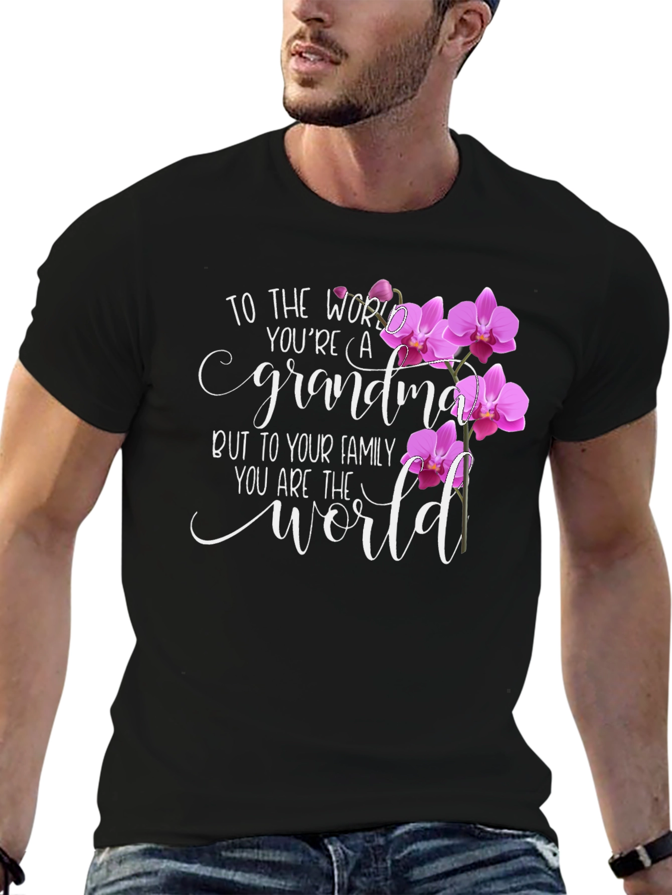Grandma T-Shirt - You are the World