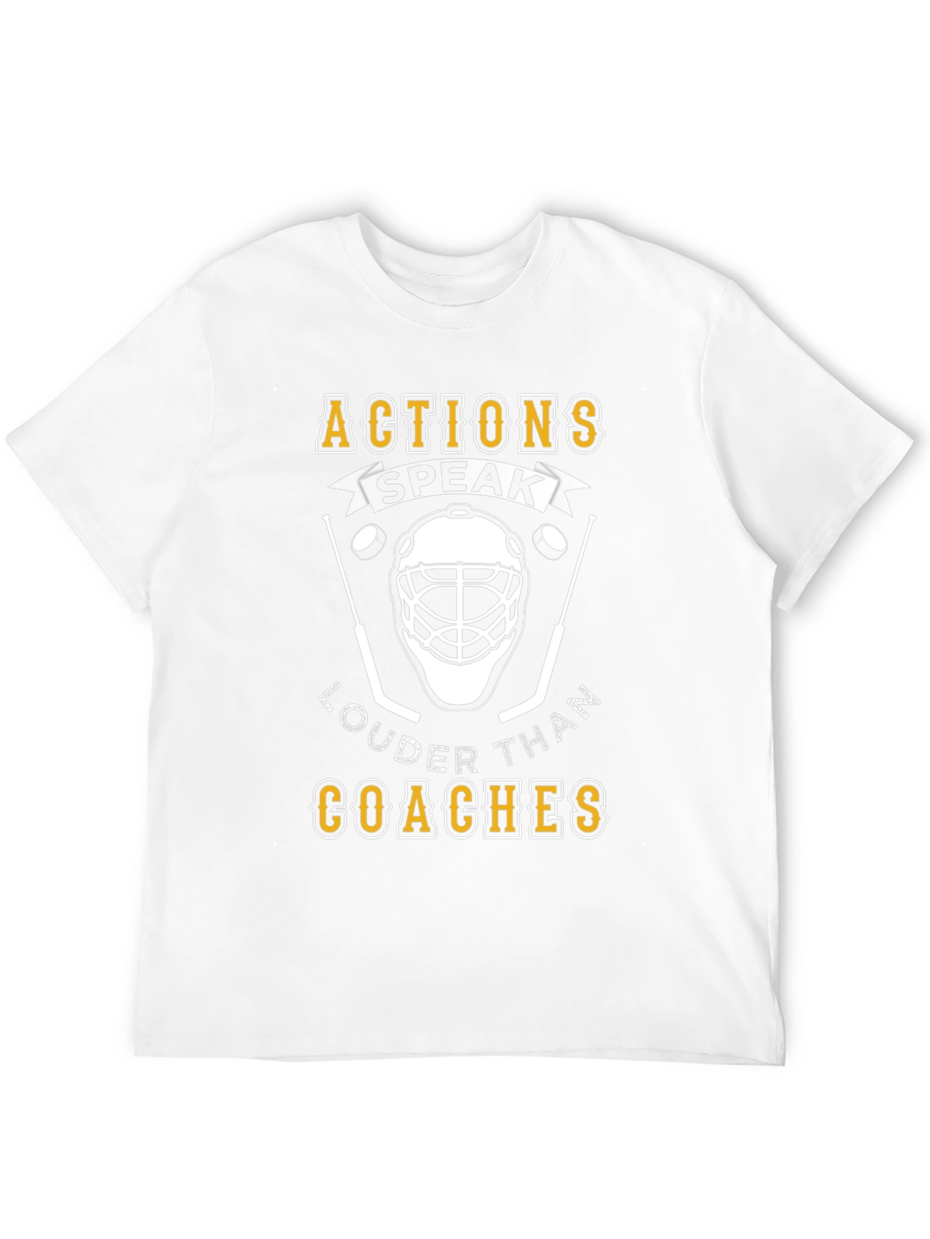 Actions Speak Louder Than Coaches T-Shirt