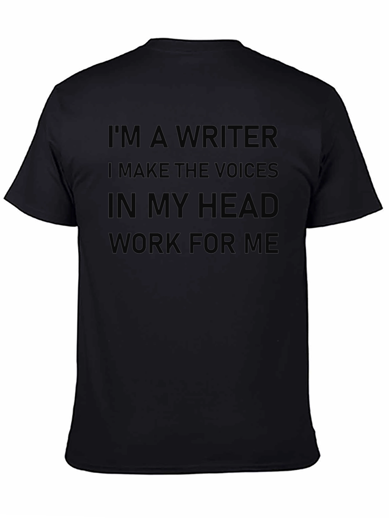Writer Humor T-Shirt - Voices in My Head