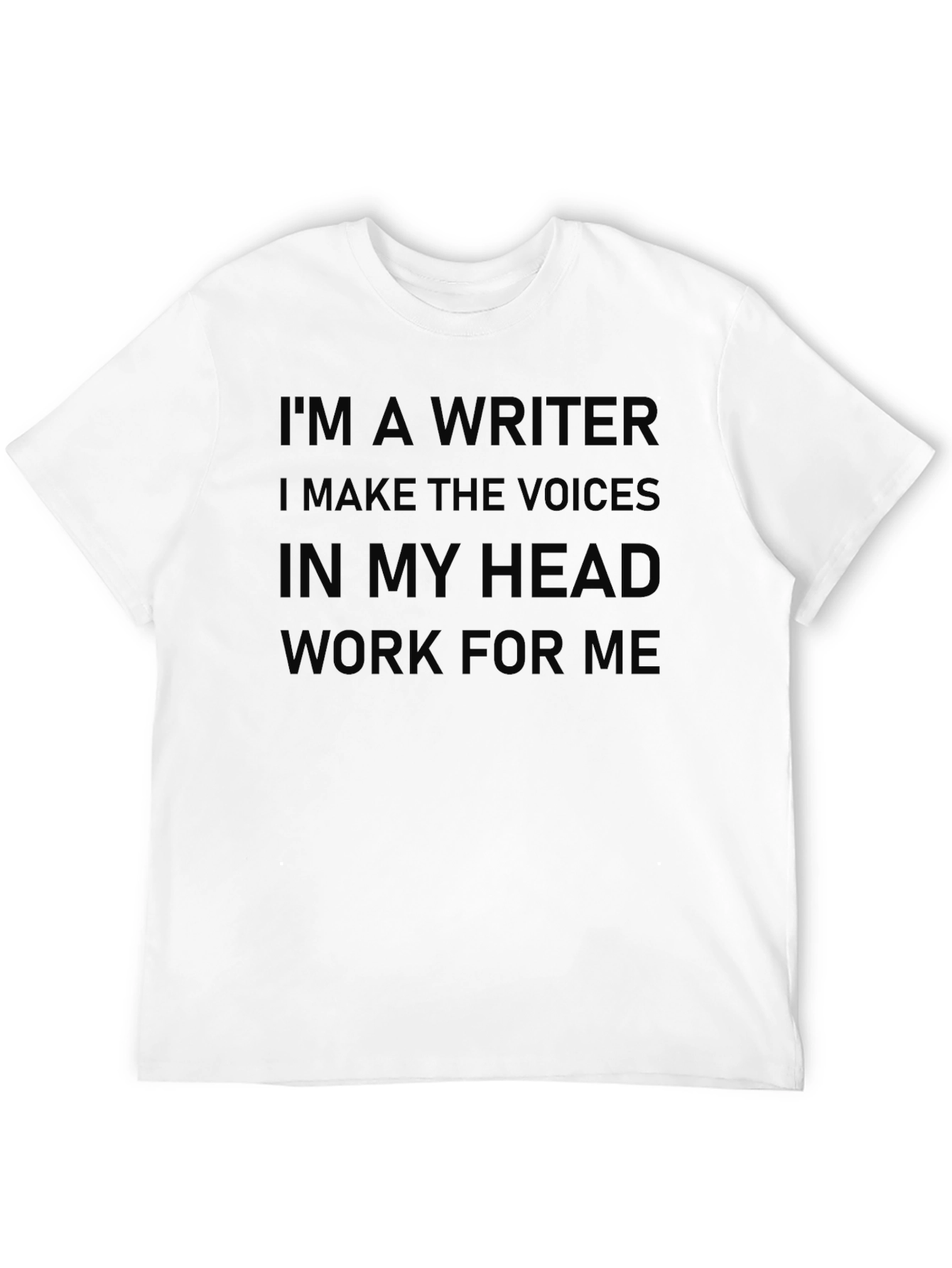 Writer Humor T-Shirt - Voices in My Head