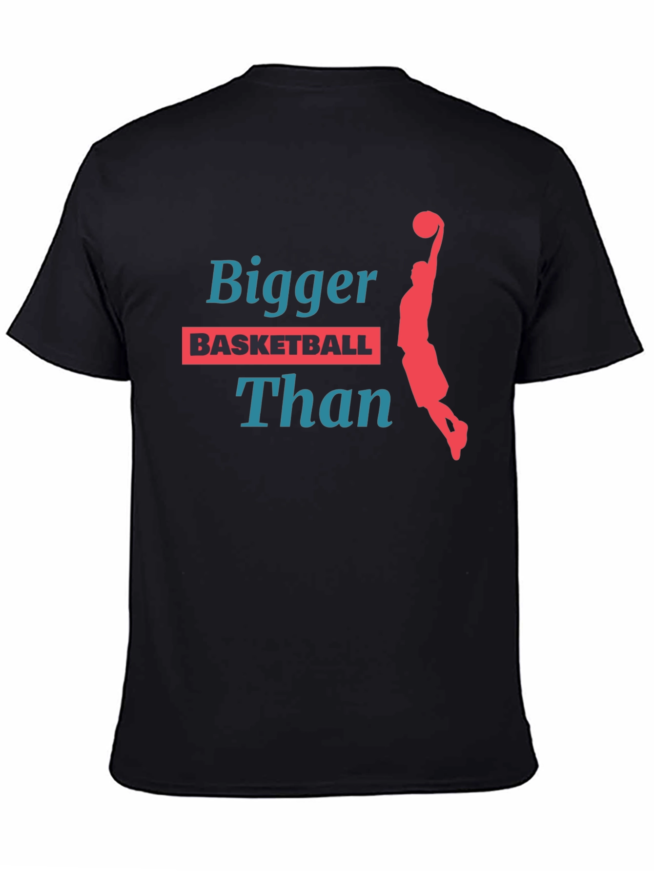 Bigger Than Basketball Graphic T-Shirt
