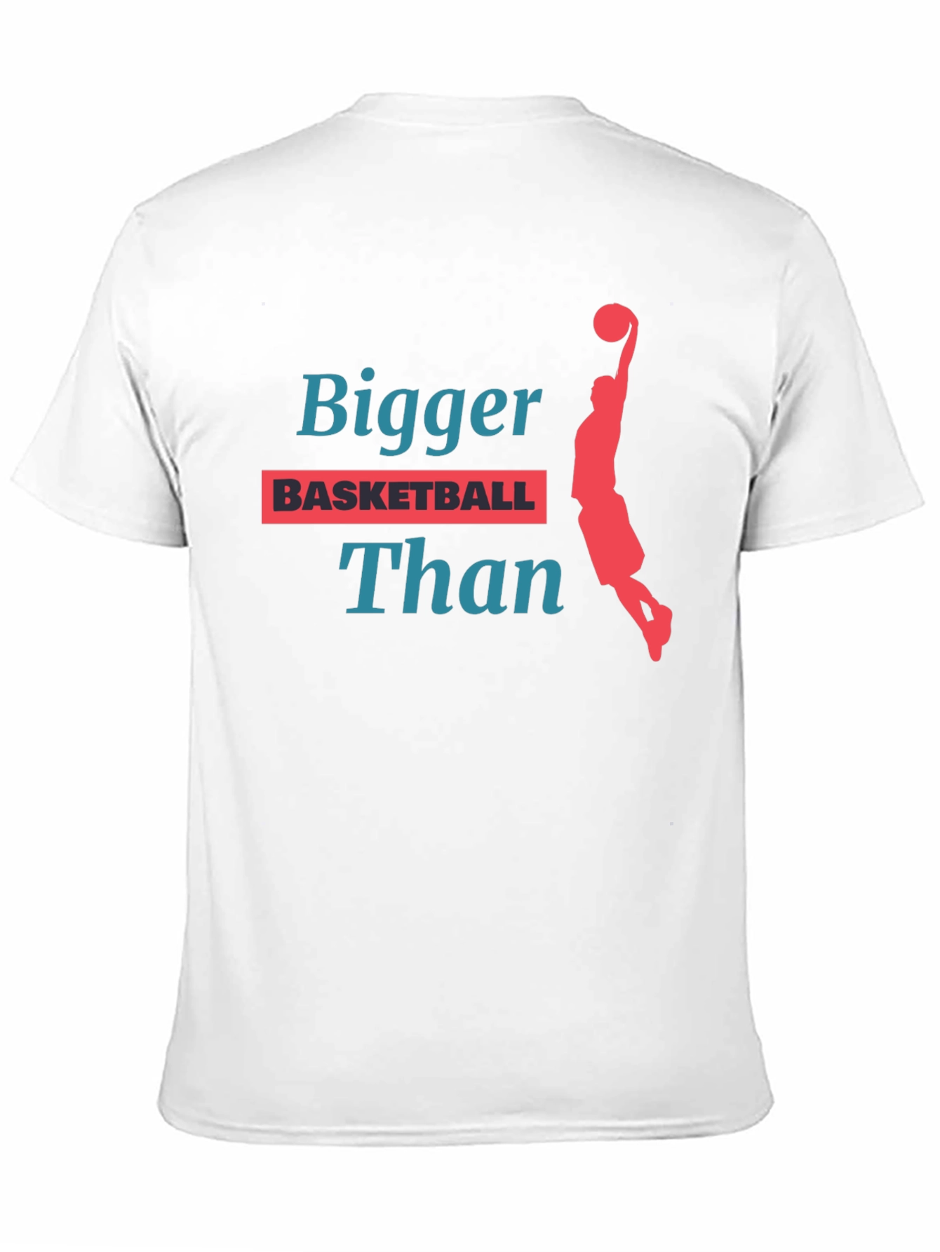 Bigger Than Basketball Graphic T-Shirt