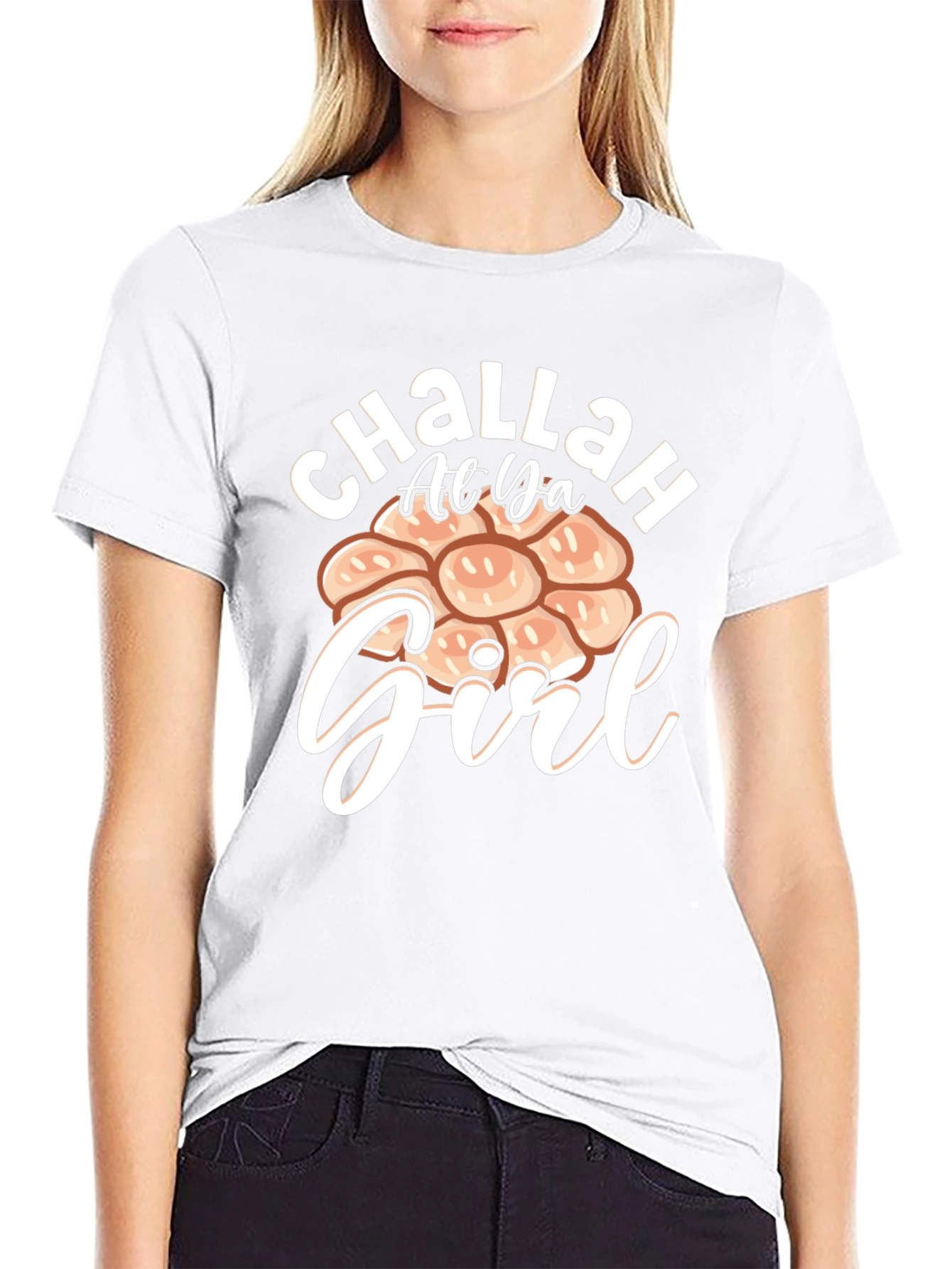Challah At Ya Girl T-Shirt
