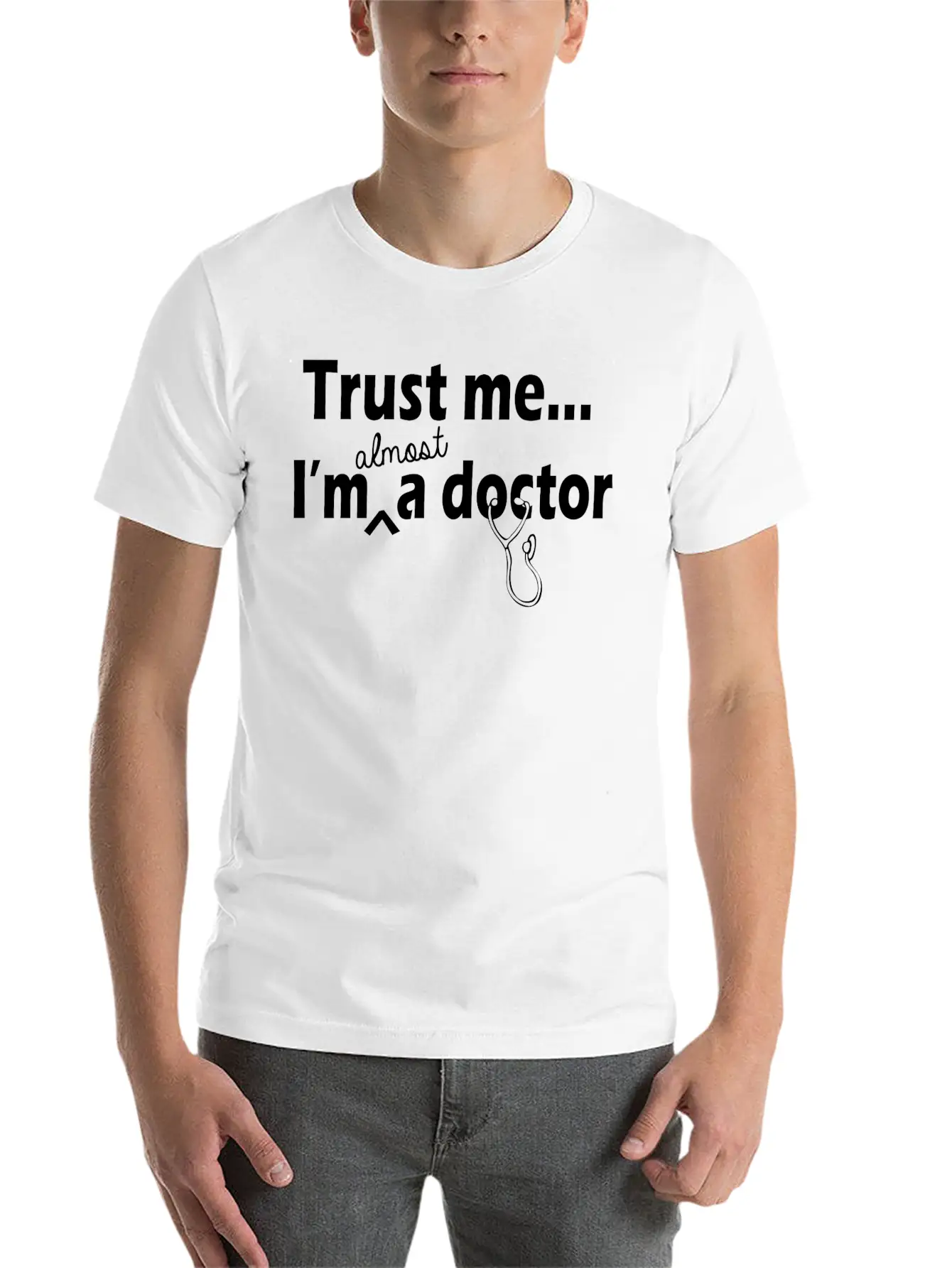 Doctor - Trust Me I'm Almost A Doctor Unisex Casual T-Shirt – Clean Design For Daily Comfort