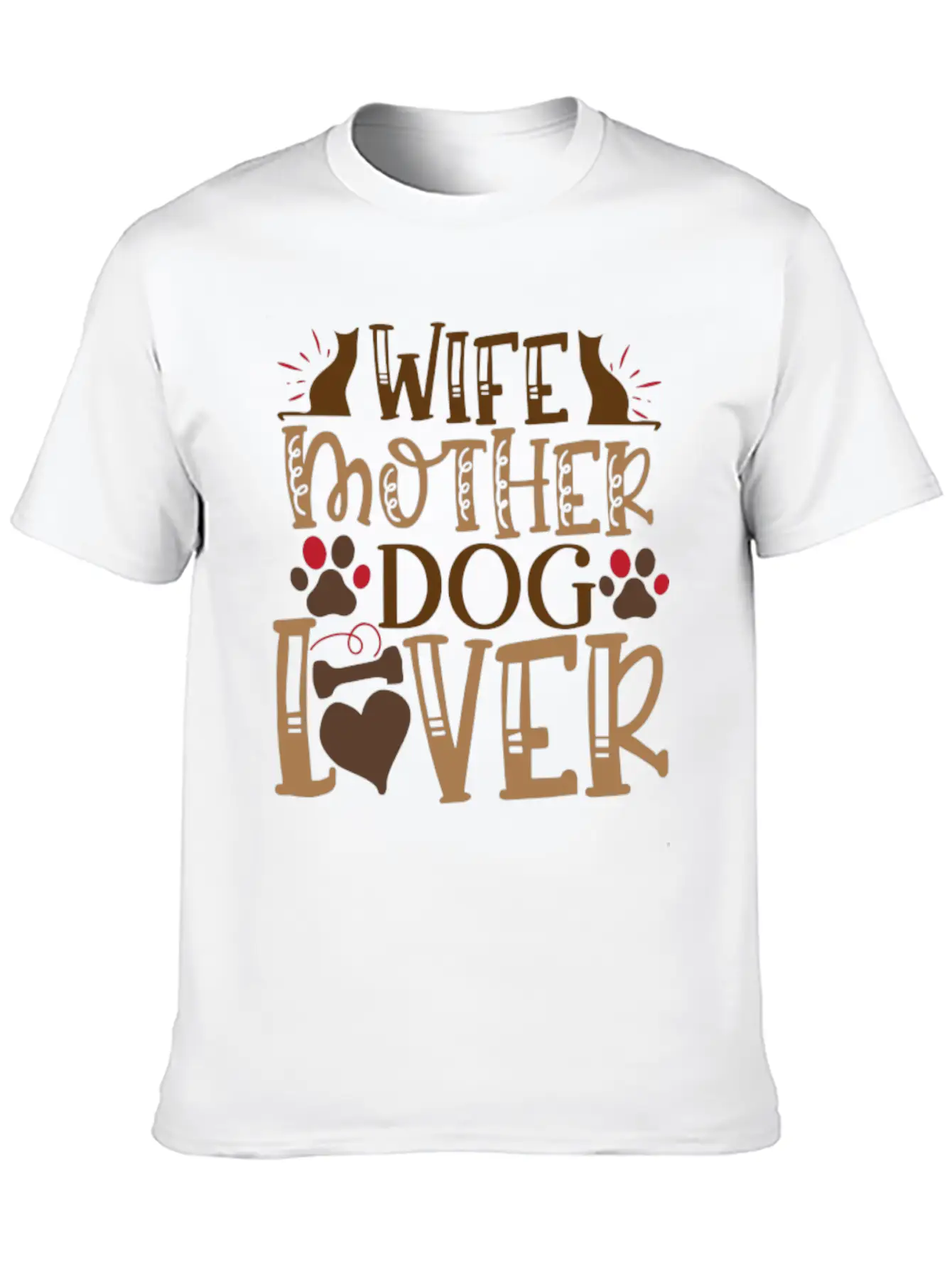 Dog Saying Wife Mother Dog Lover Unisex Casual T-Shirt – Clean Design For Daily Comfort