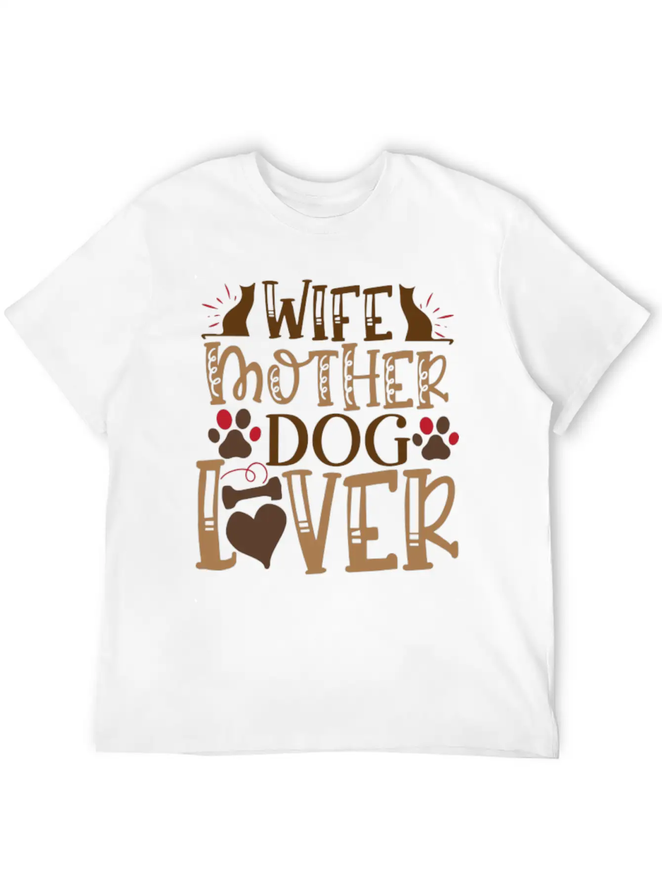 Dog Saying Wife Mother Dog Lover Unisex Casual T-Shirt – Clean Design For Daily Comfort