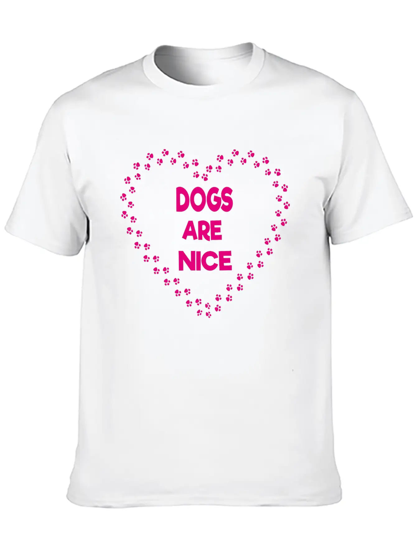 Dogs Are Nice Unisex Casual T-Shirt – Clean Design For Daily Comfort