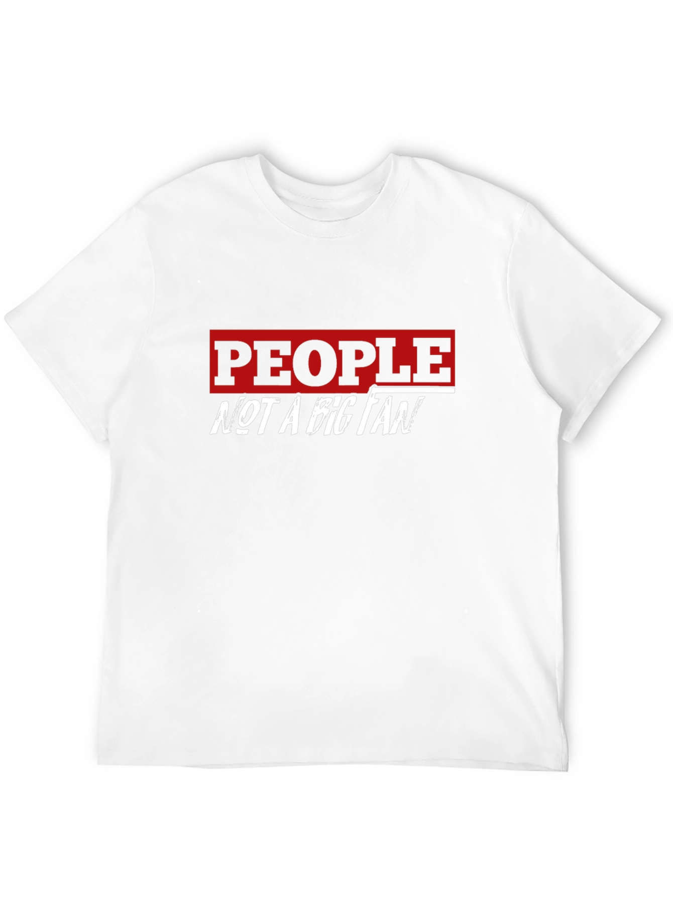 People Not A Big Fan Graphic Tee - Black