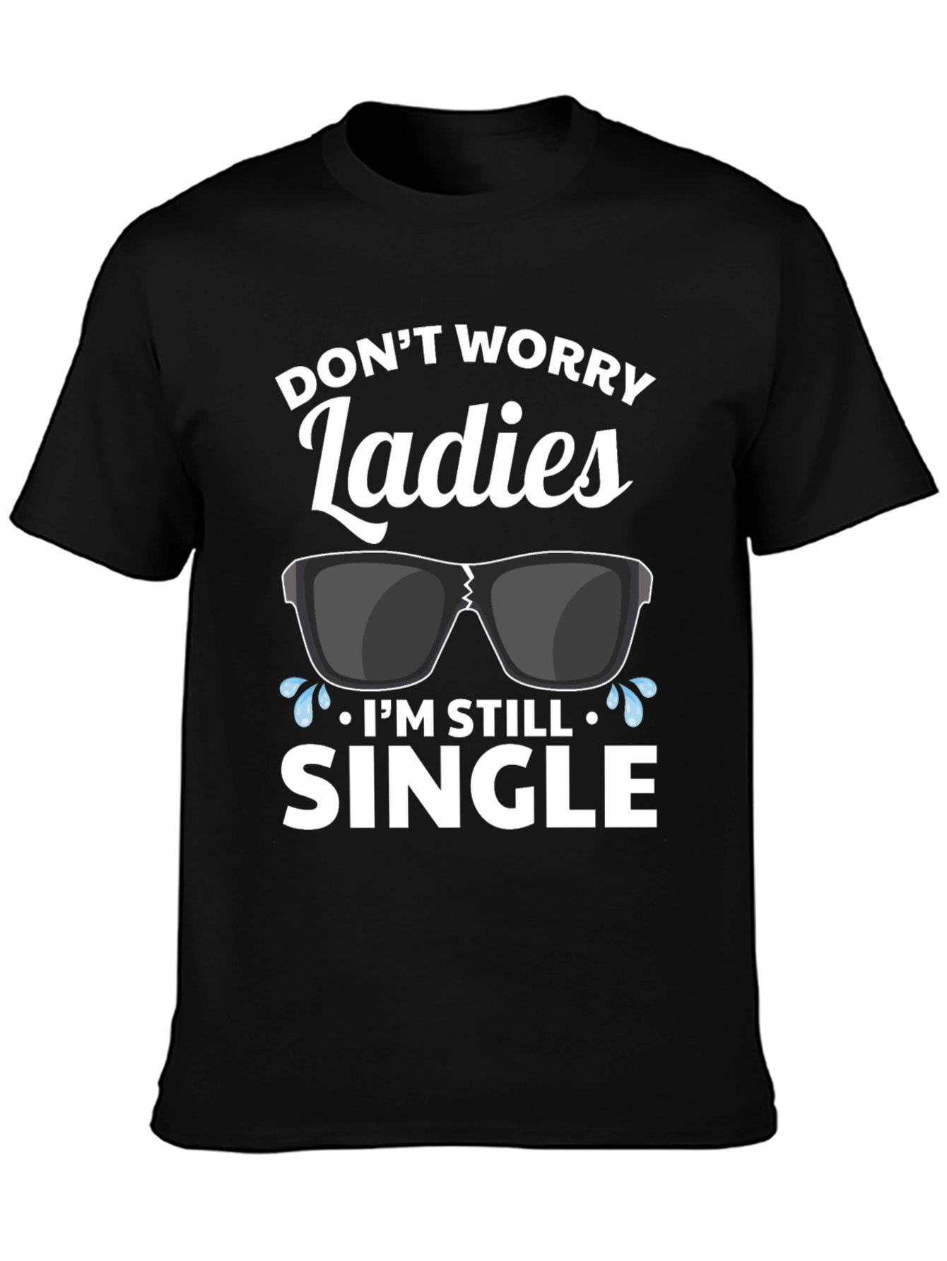 Funny Single Graphic T-Shirt