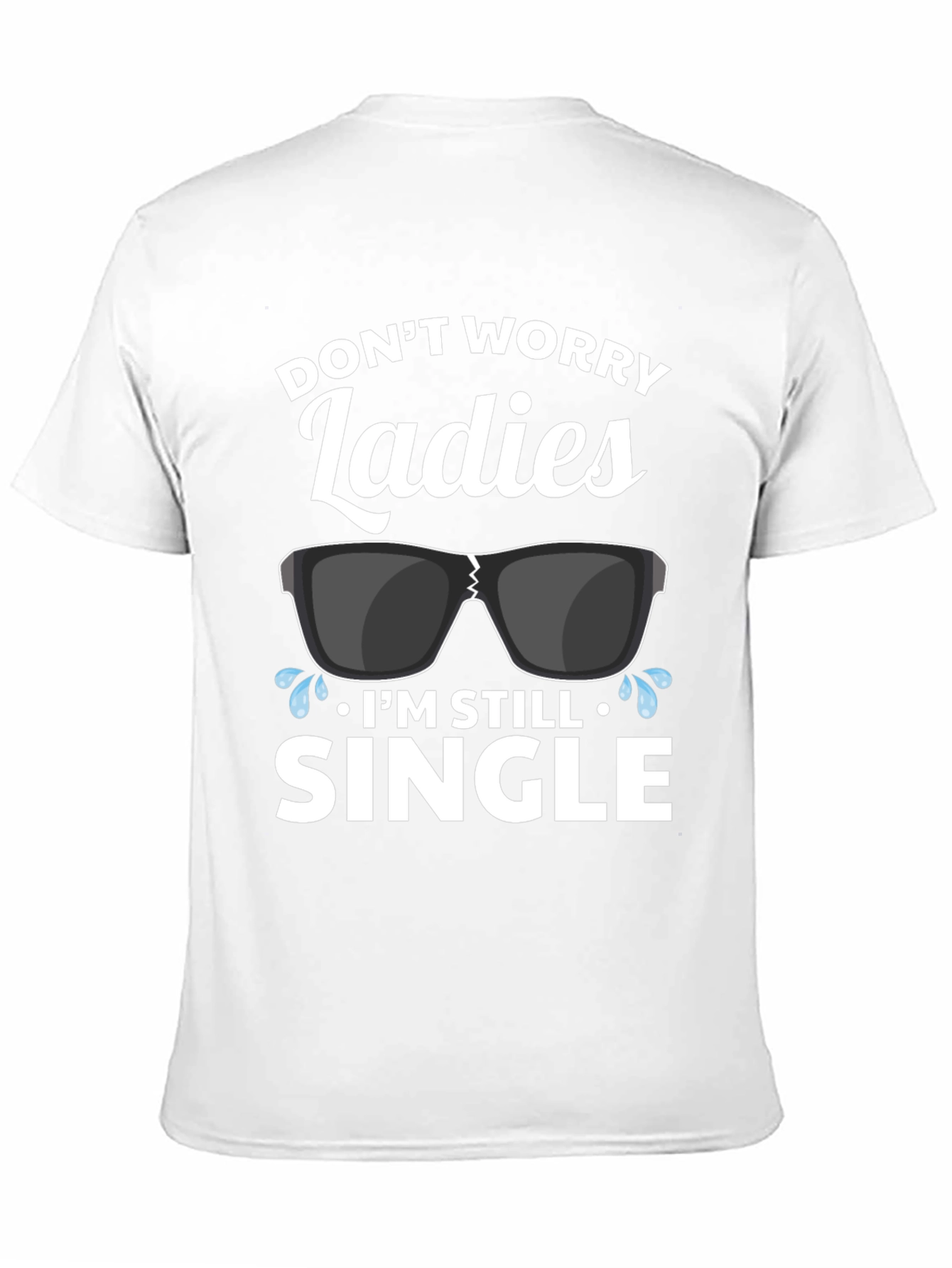 Funny Single Graphic T-Shirt