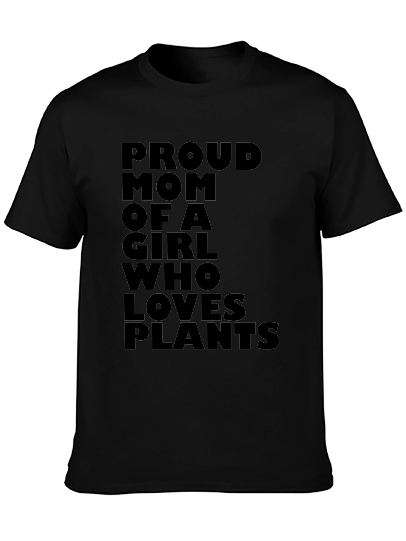 Proud Mom of a Girl Who Loves Plants T-Shirt