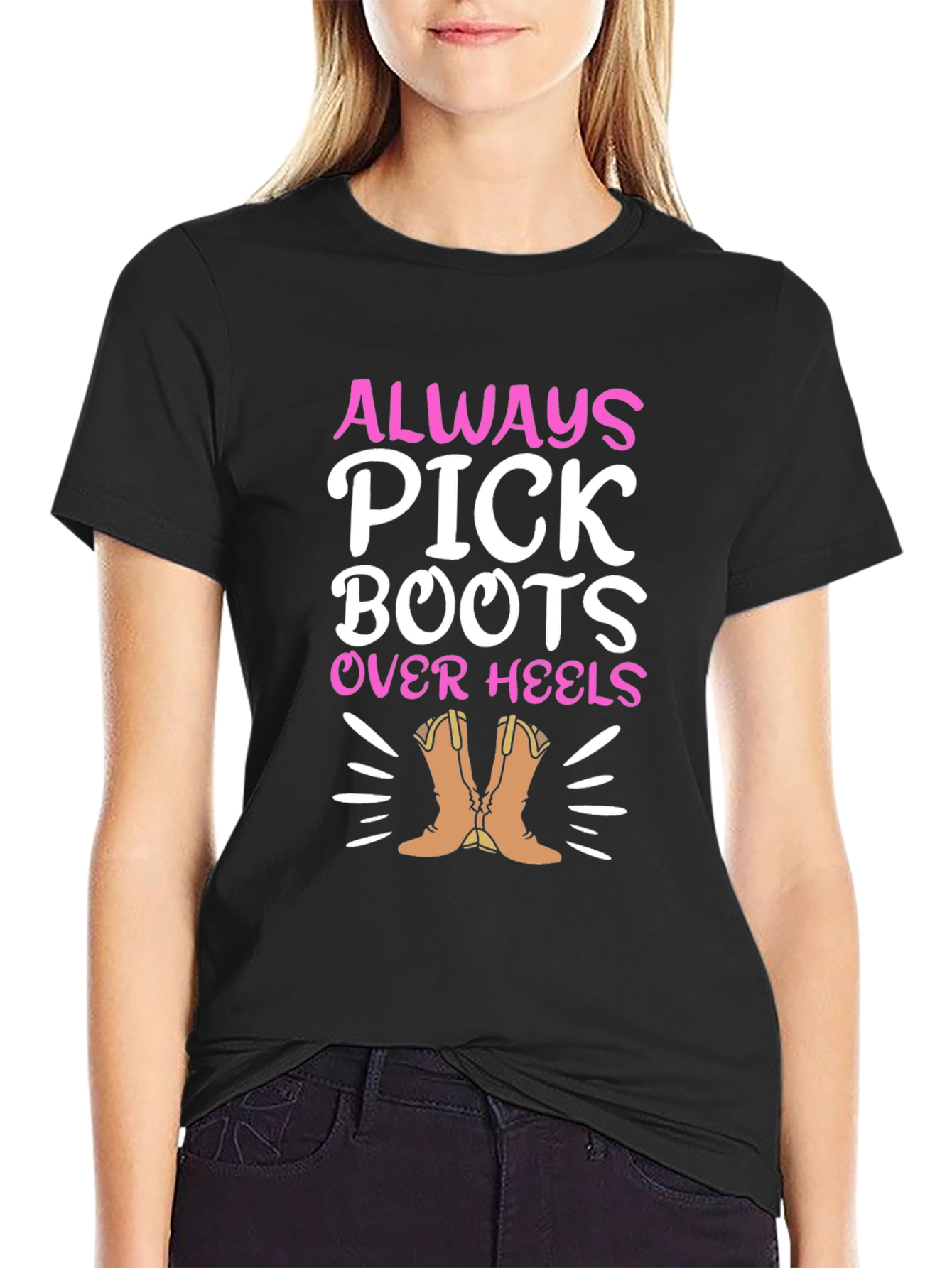 Always Pick Boots Over Heels Graphic Tee