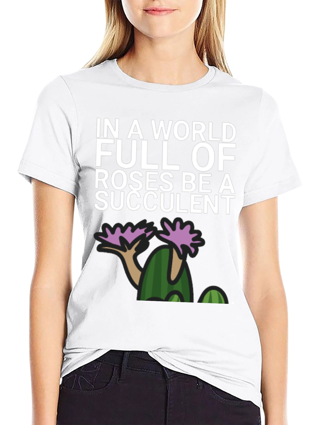 Be a Succulent Graphic T-Shirt