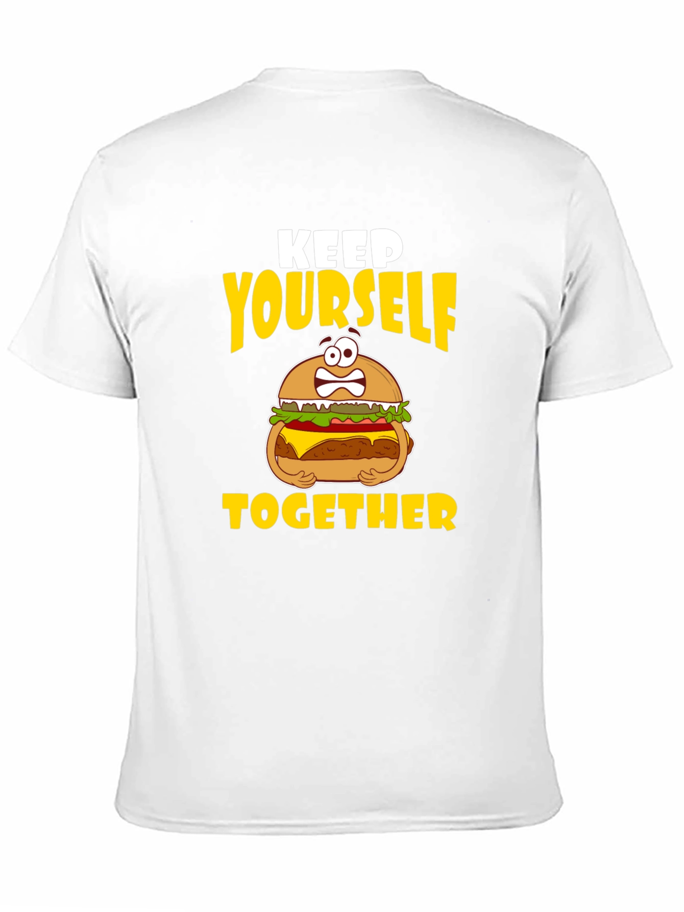 Keep Yourself Together Funny Burger T-Shirt