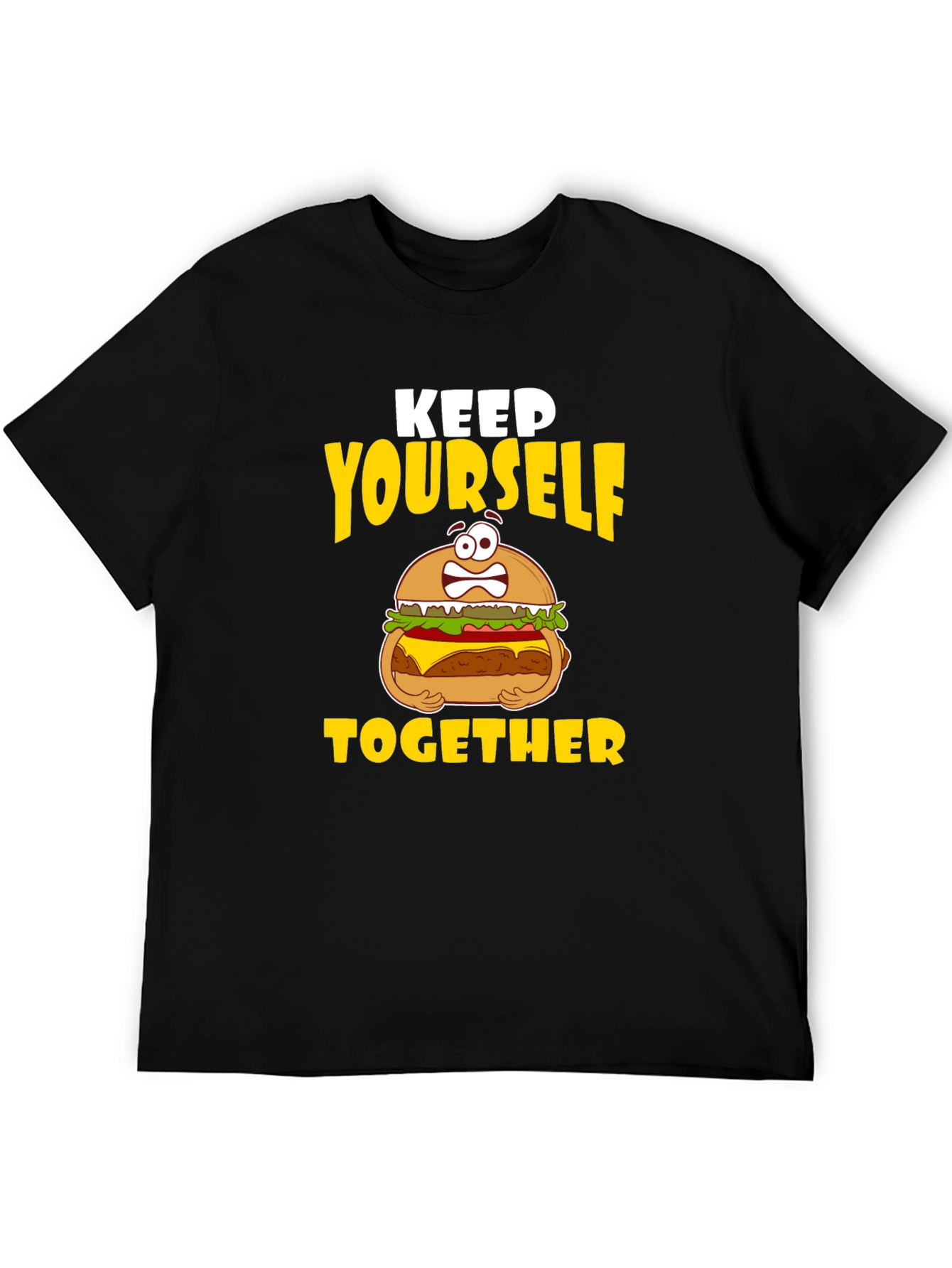 Keep Yourself Together Funny Burger T-Shirt