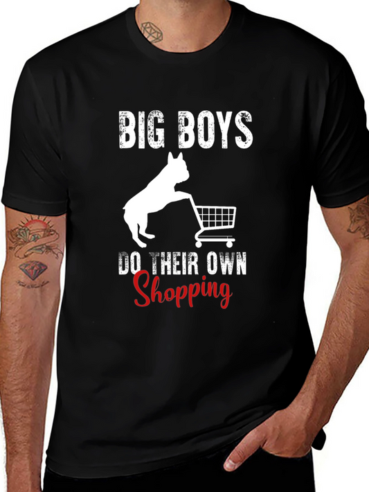 Big Boys Shopping Tee - Bulldog Humor
