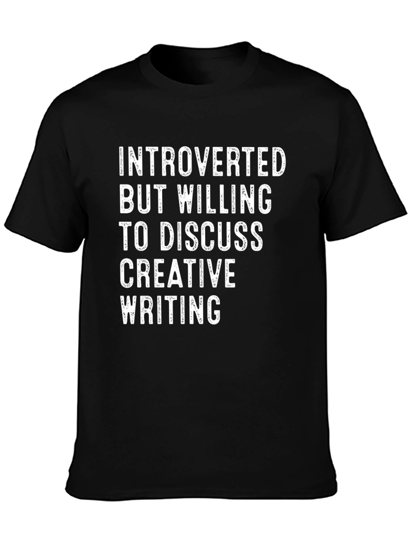 Introverted Creative Writing T-Shirt