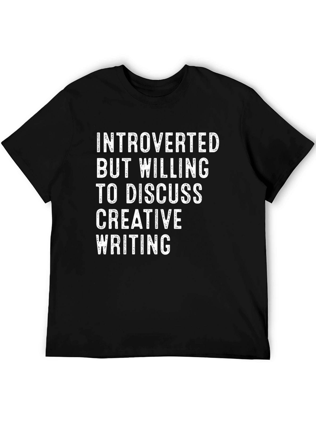 Introverted Creative Writing T-Shirt